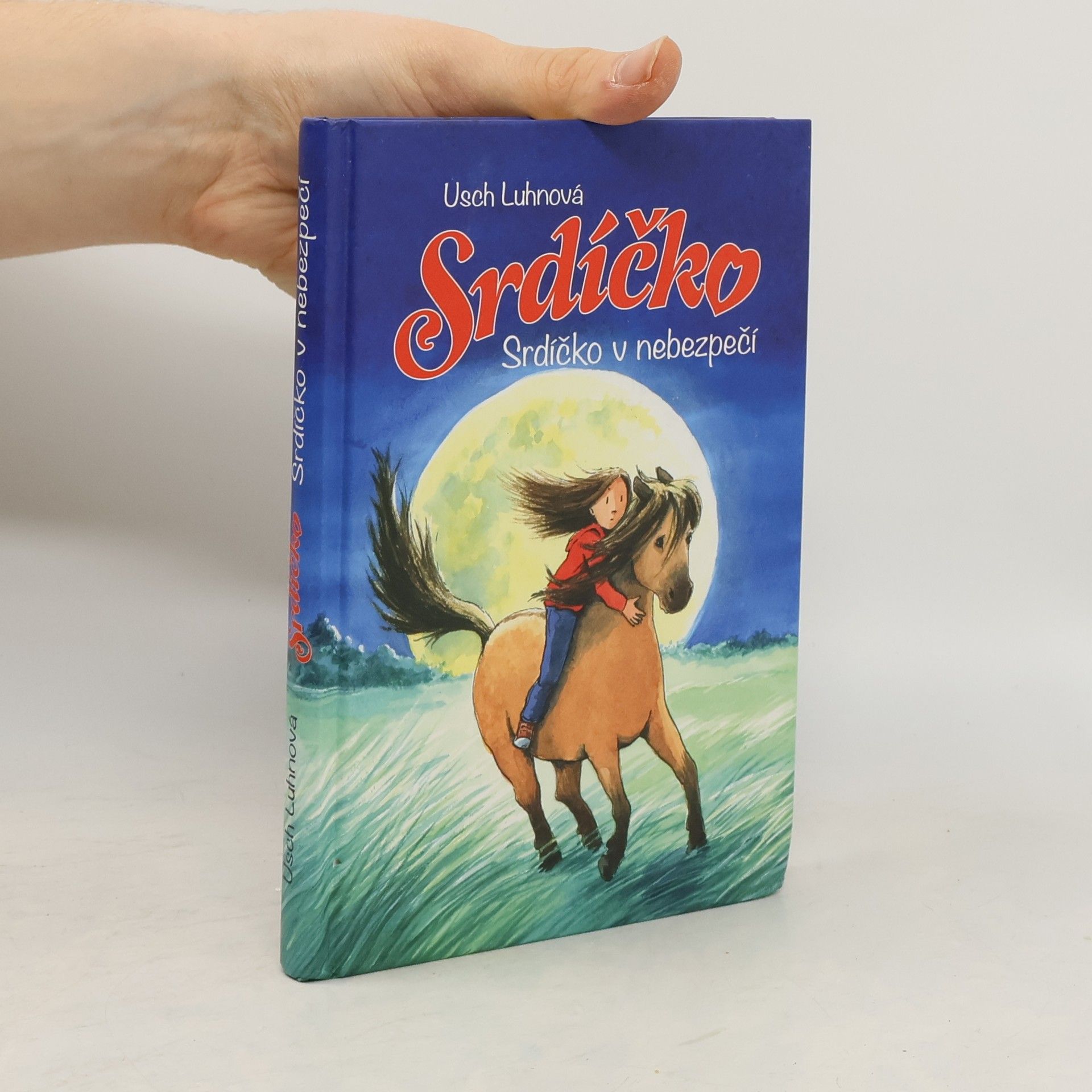 Franziska Harvey Srdíčko. Srdíčko v nebezpečí
