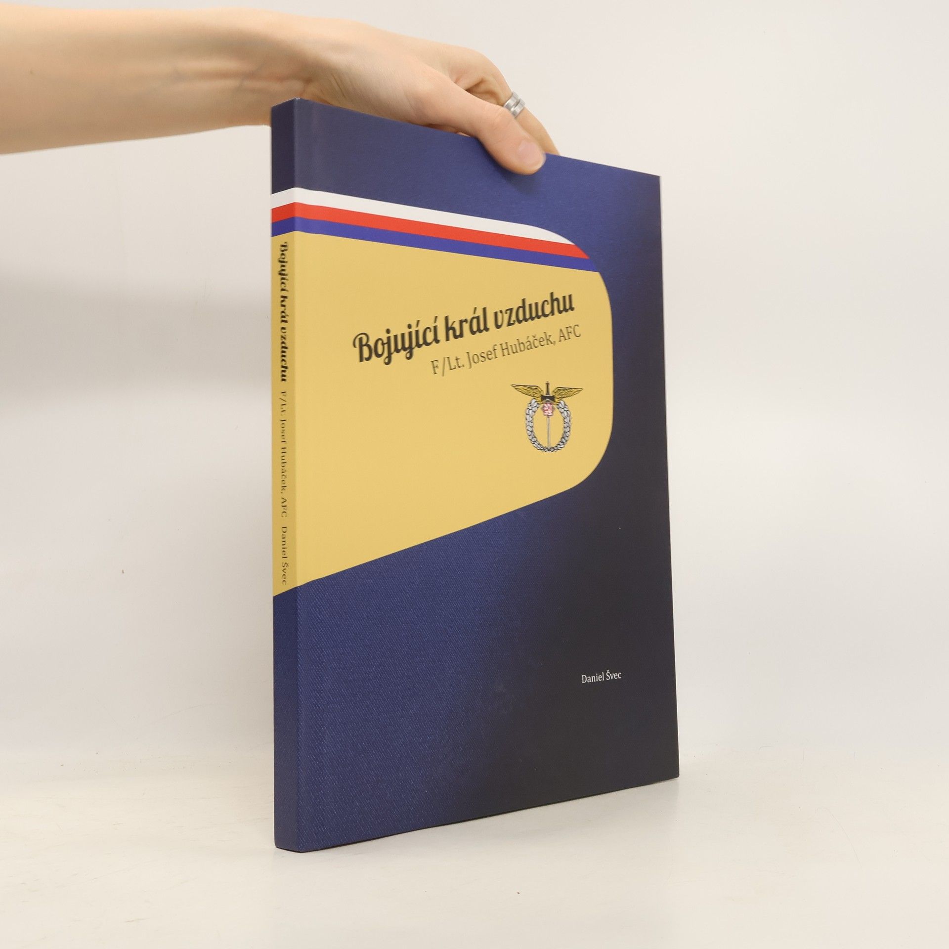 Daniel Švec Bojující král vzduchu - F/Lt Josef Hubáček, AFC