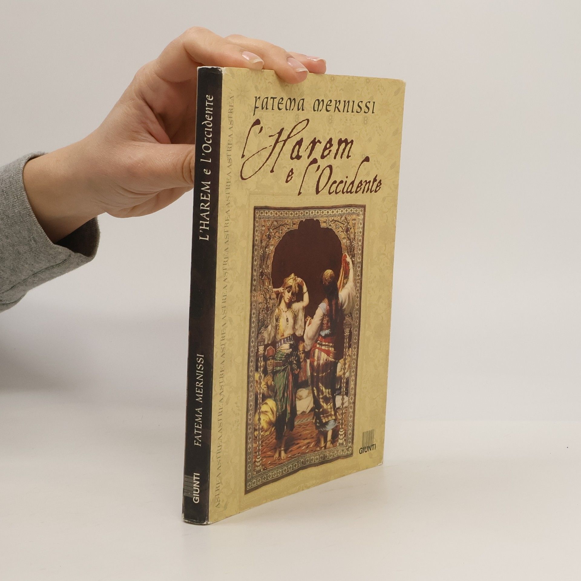 Fatema Mernissi Astrea: L'harem e l'Occidente