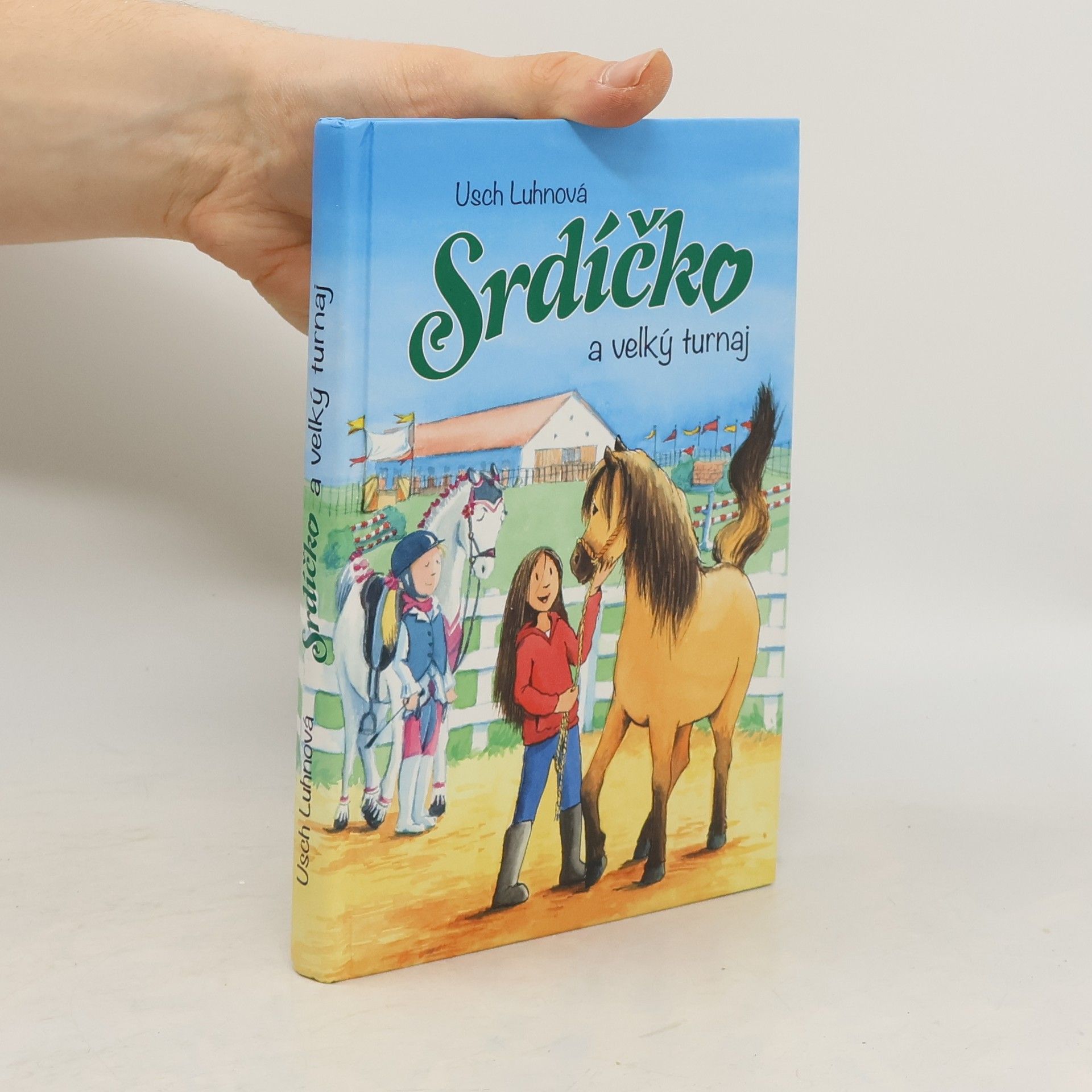 Usch Luhn Srdíčko a velký turnaj