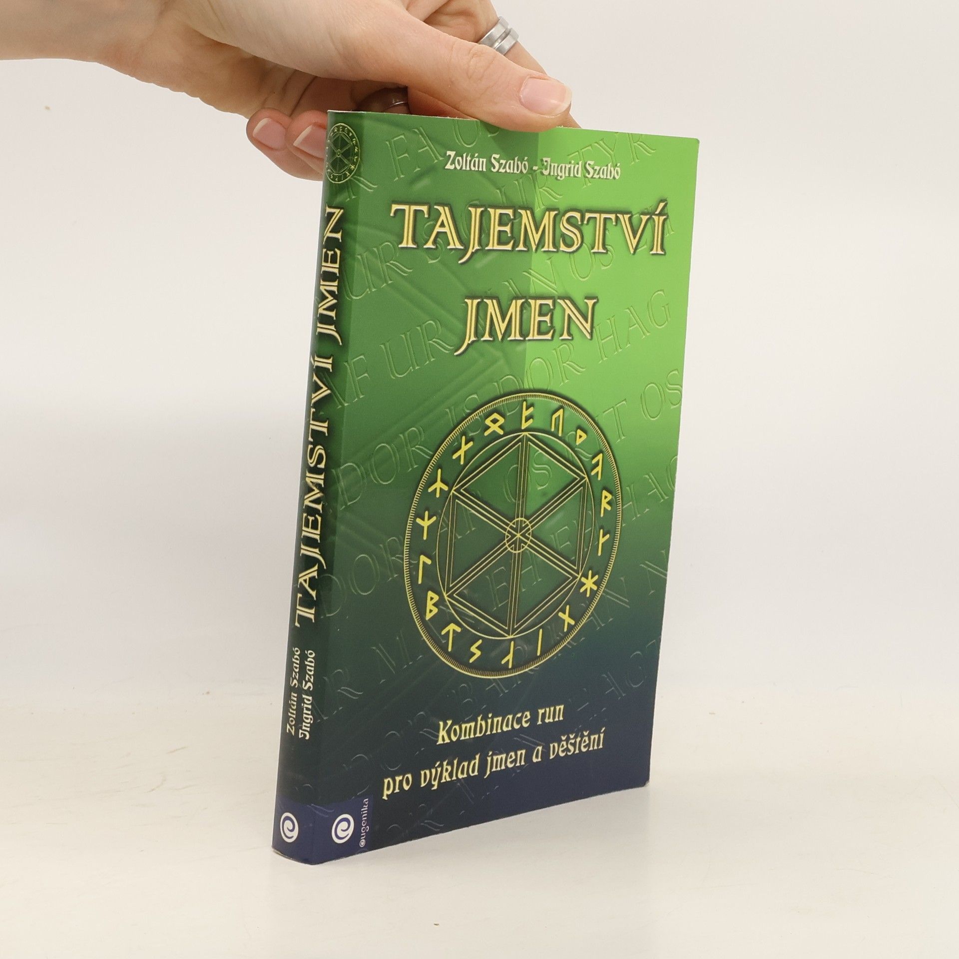 Tajemství jmen : kombince run pro výklad jmen a věštění