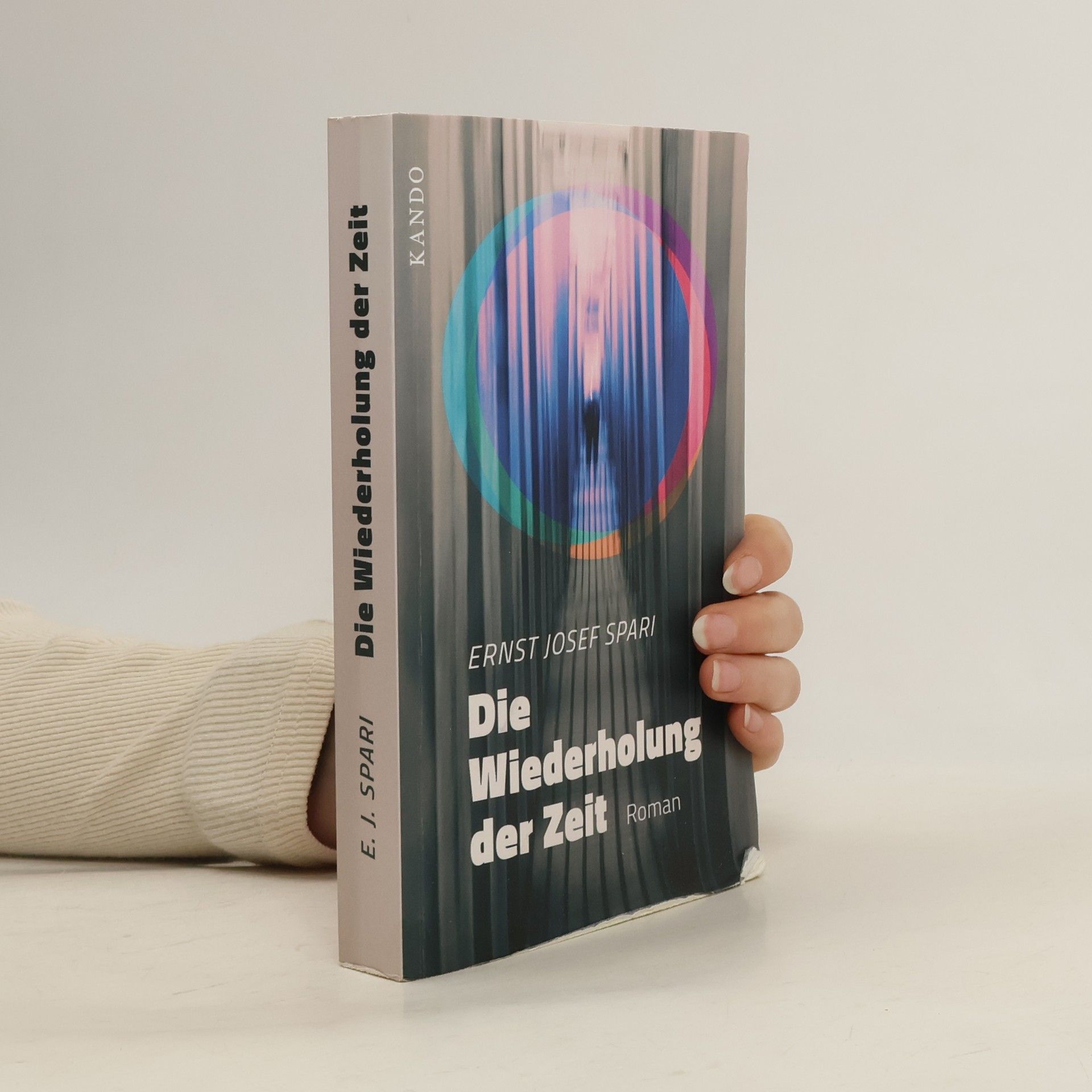 Autorenkollektiv Die Wiederholung der Zeit