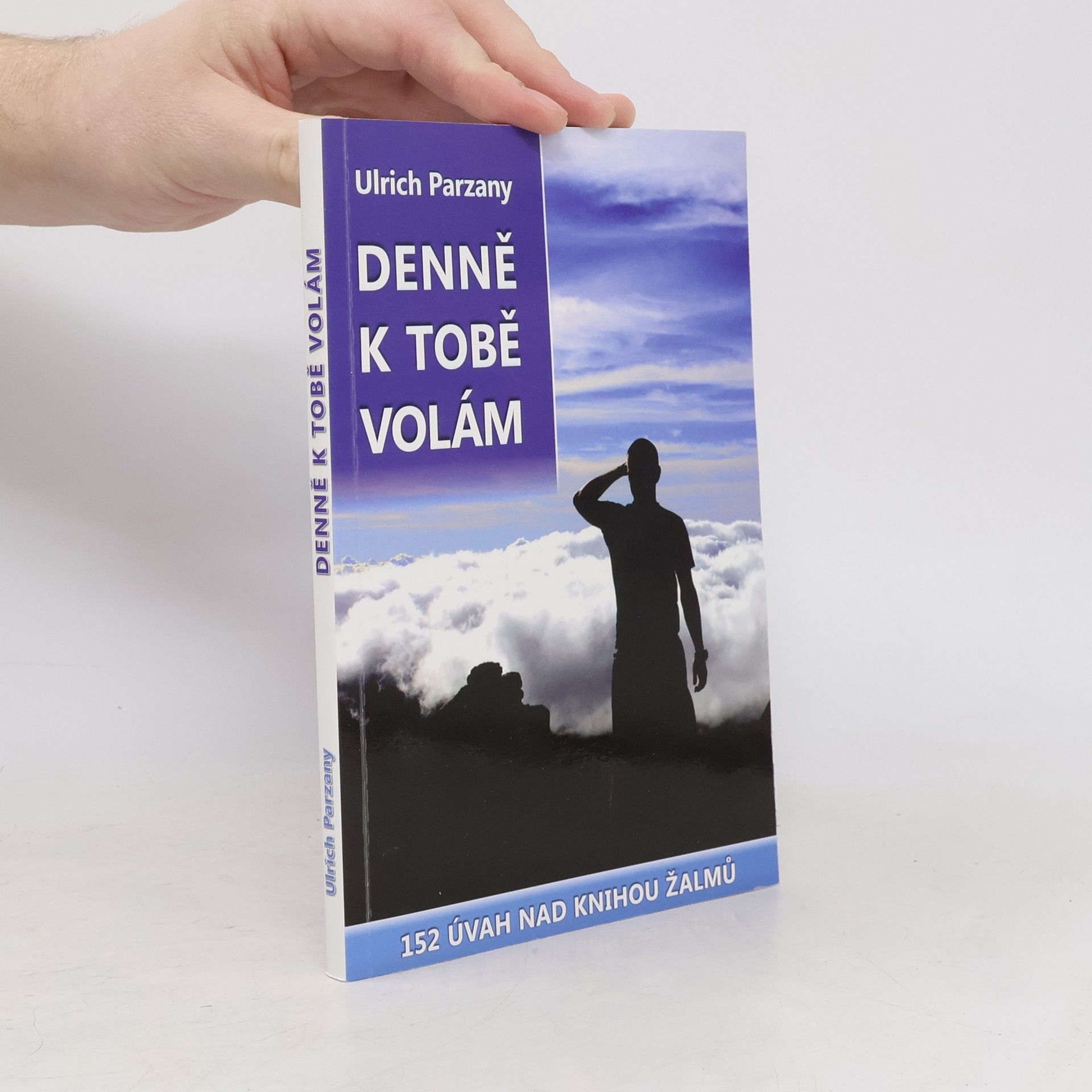 Ulrich Parzany Denně k tobě volám