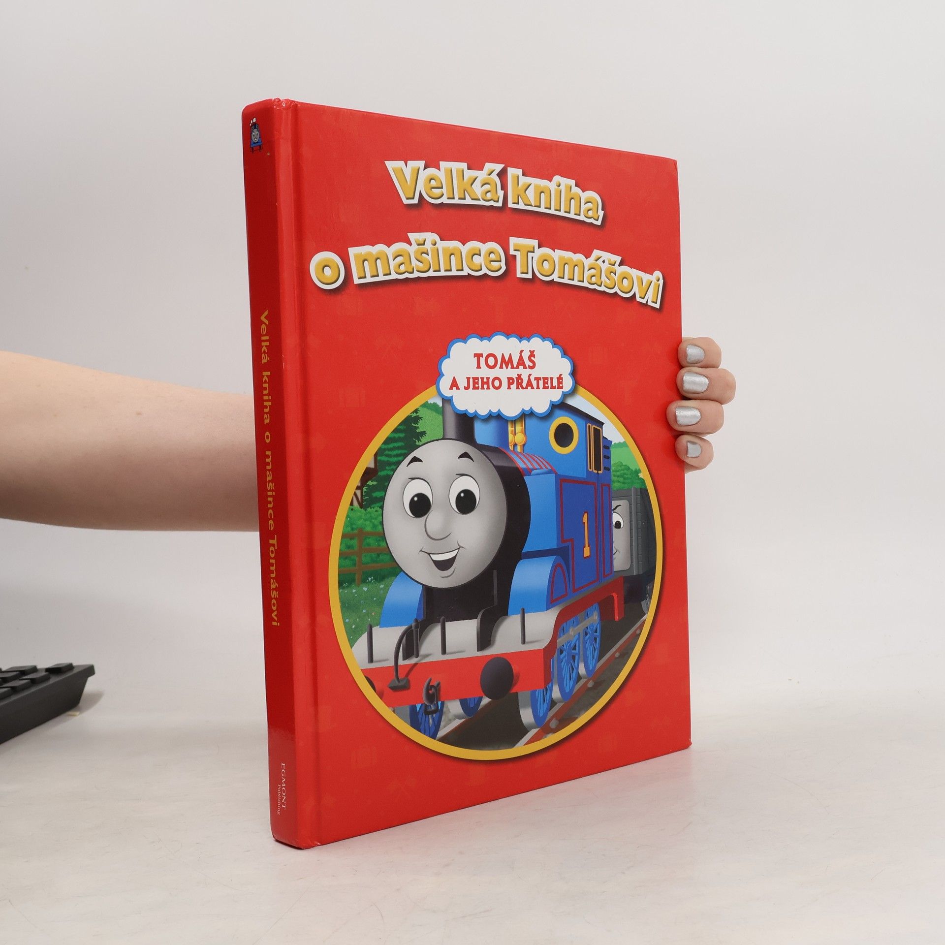 Wilbert Awdry Velká kniha o mašince Tomášovi 1