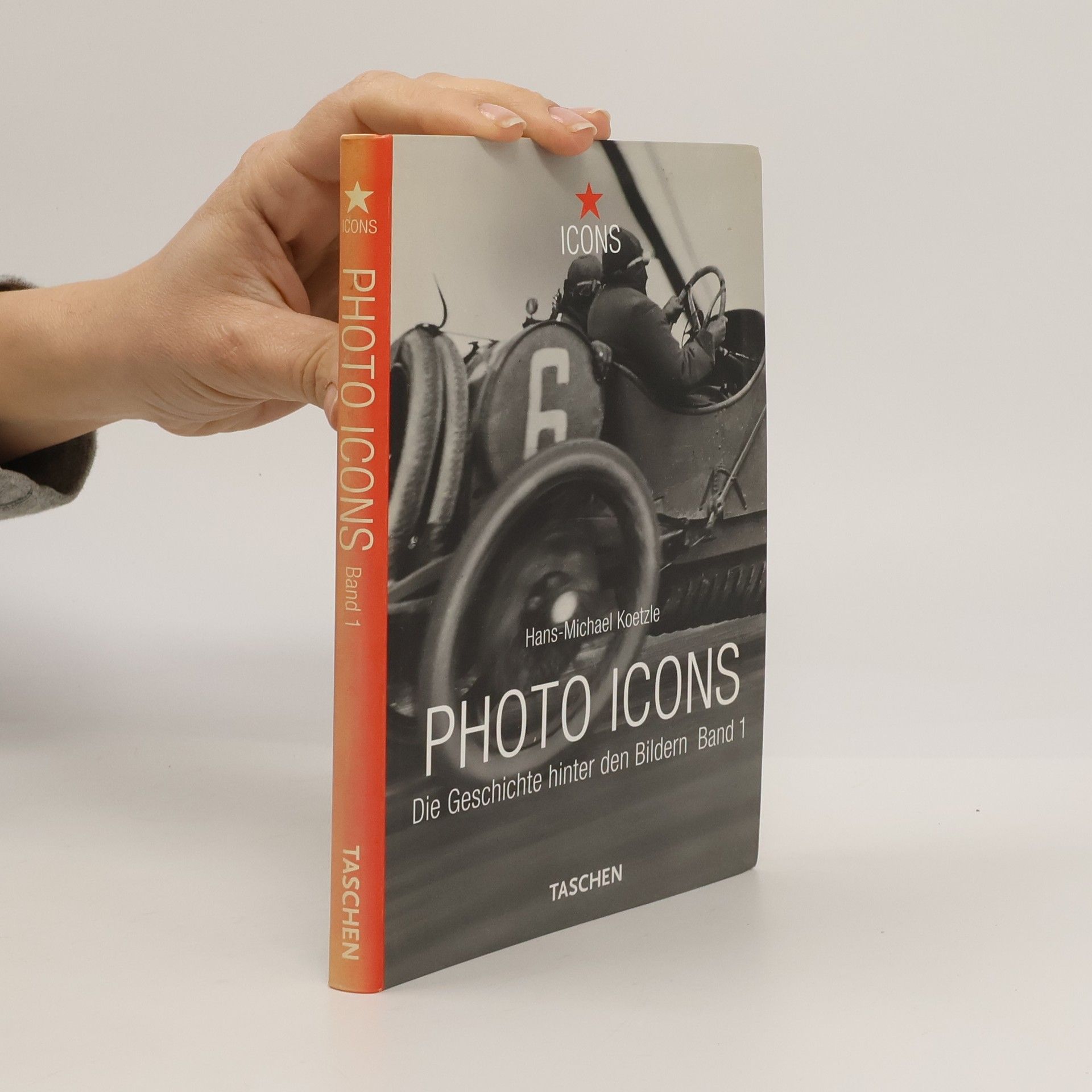 Michael Koetzle Photo Icons. Die Geschichte hinter den Bildern Band 1