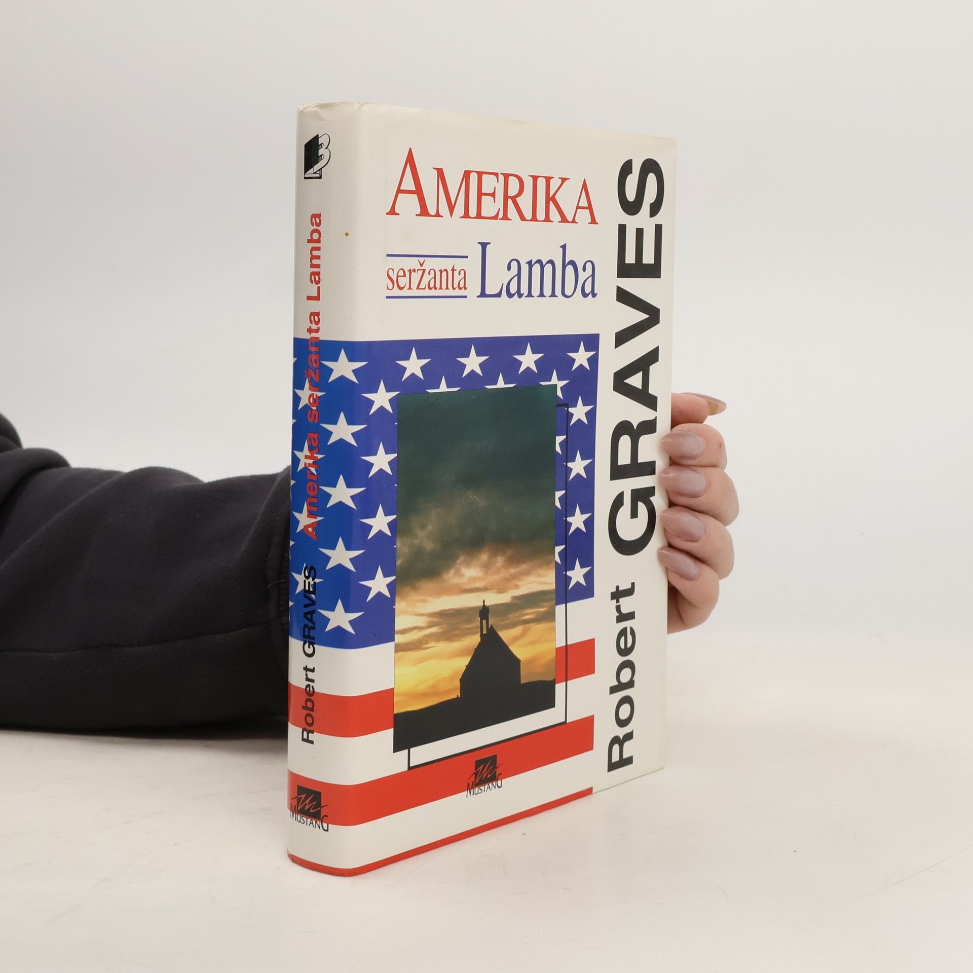 Robert Graves Amerika seržanta Lamba