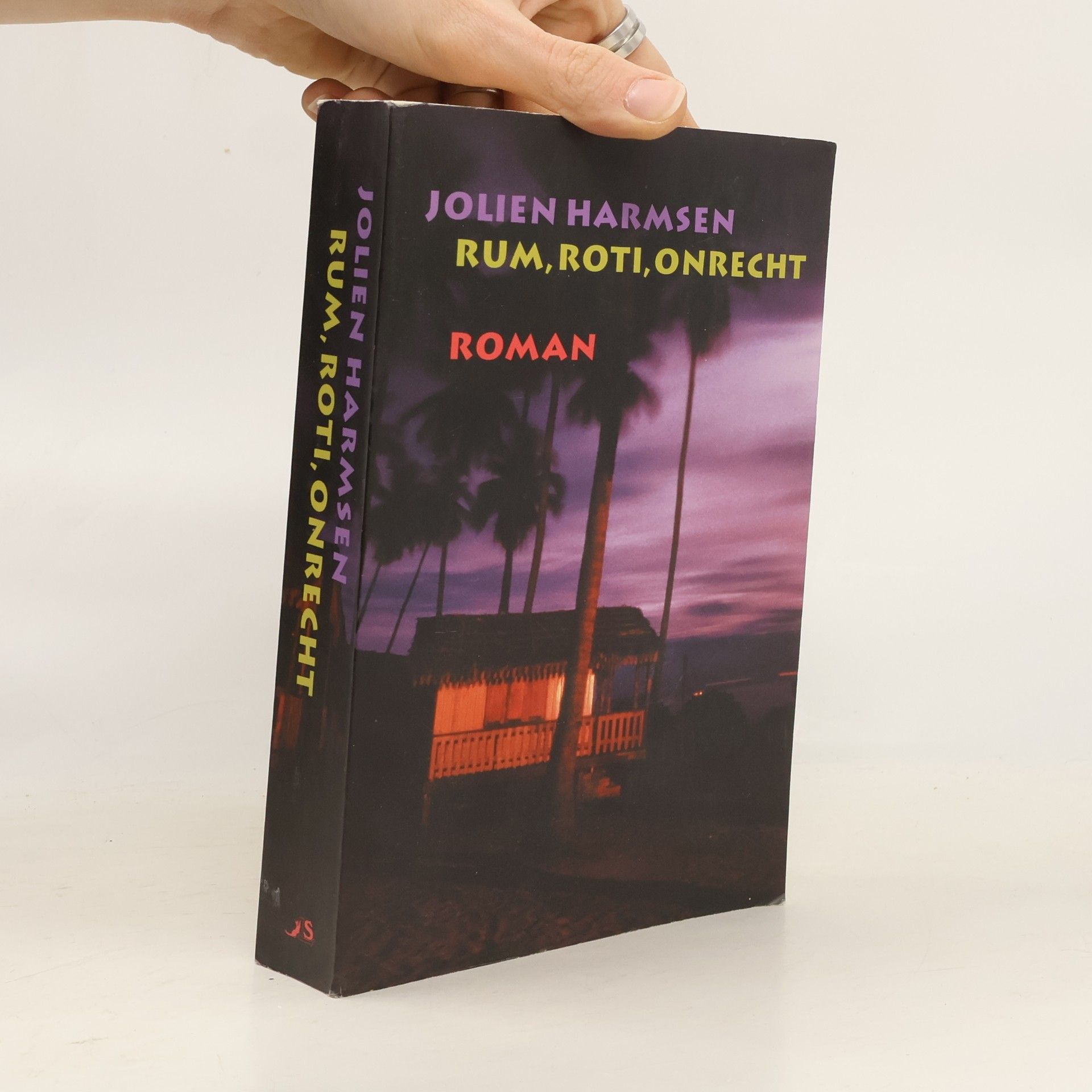 Jolien Harmsen Rum, roti onrecht