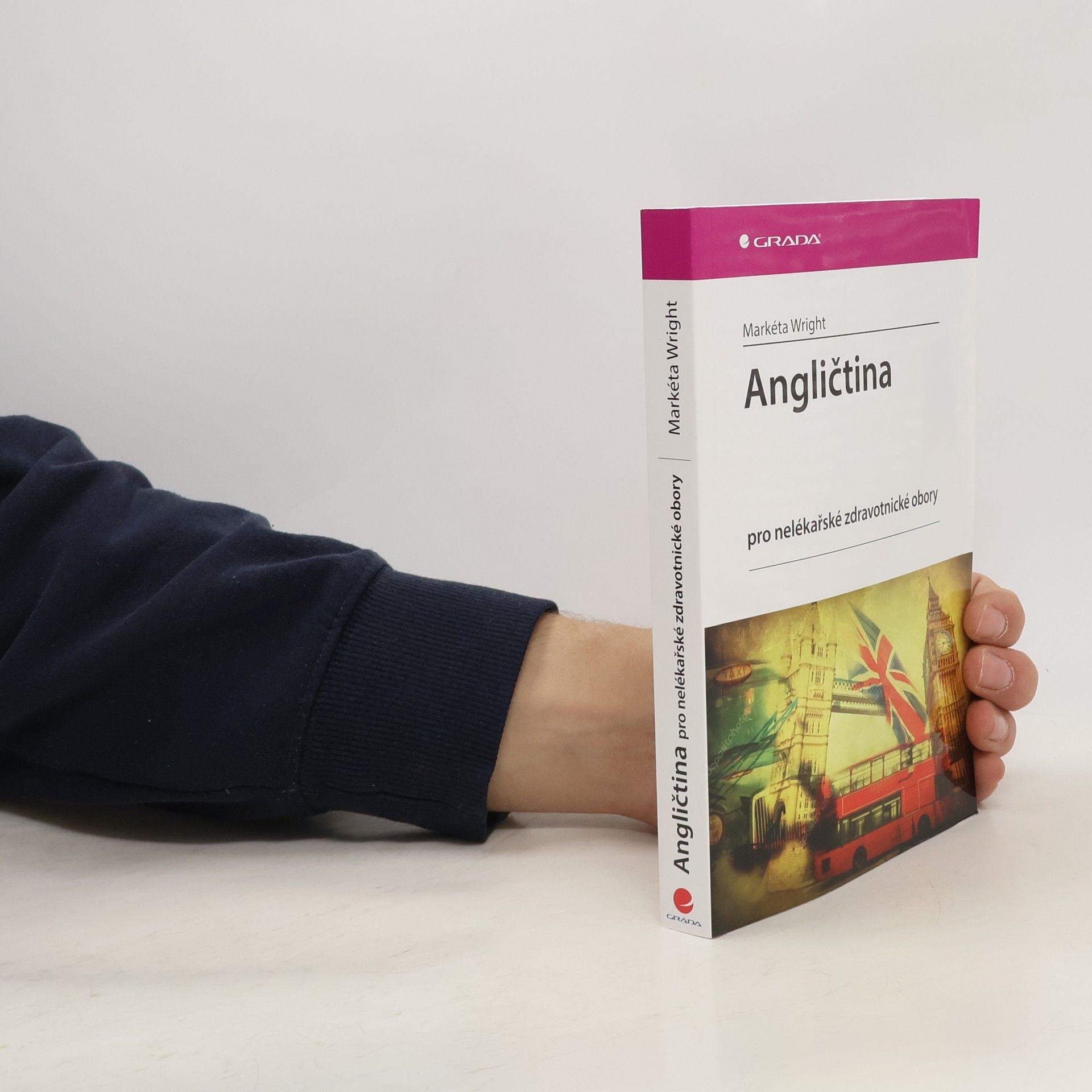 Markéta Wright Angličtina pro nelékařské zdravotnické obory