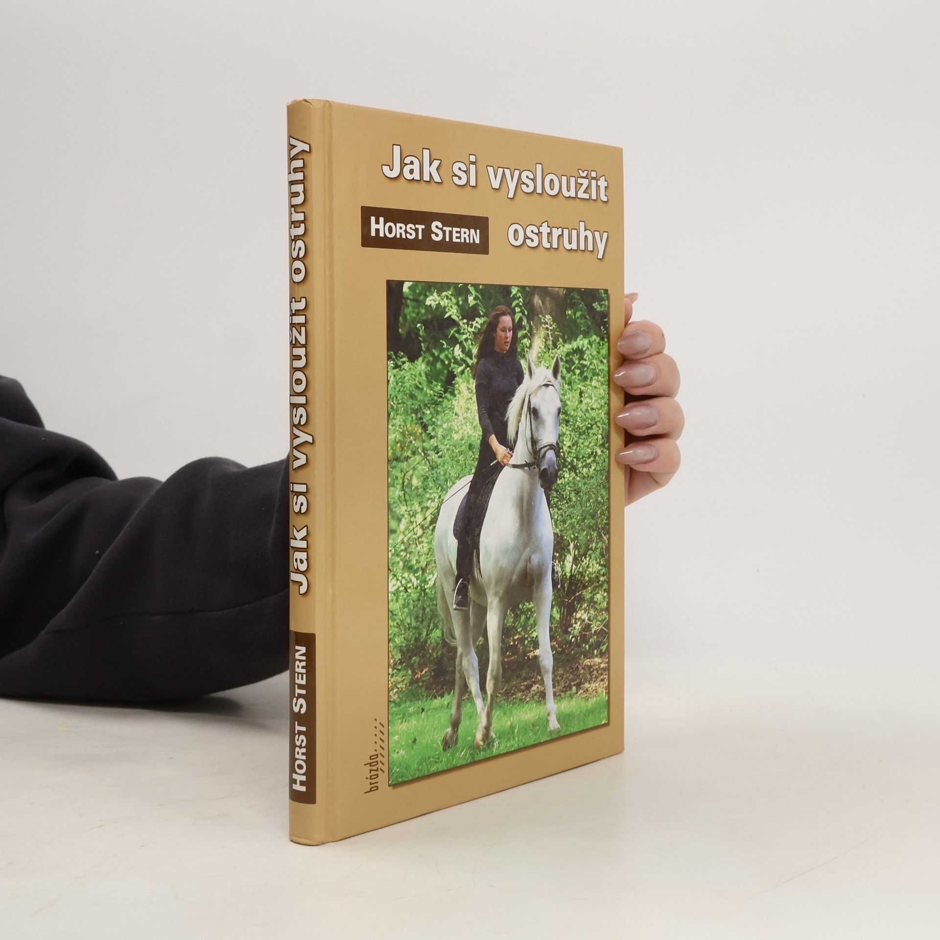 Horst Stern Jak si vysloužit ostruhy