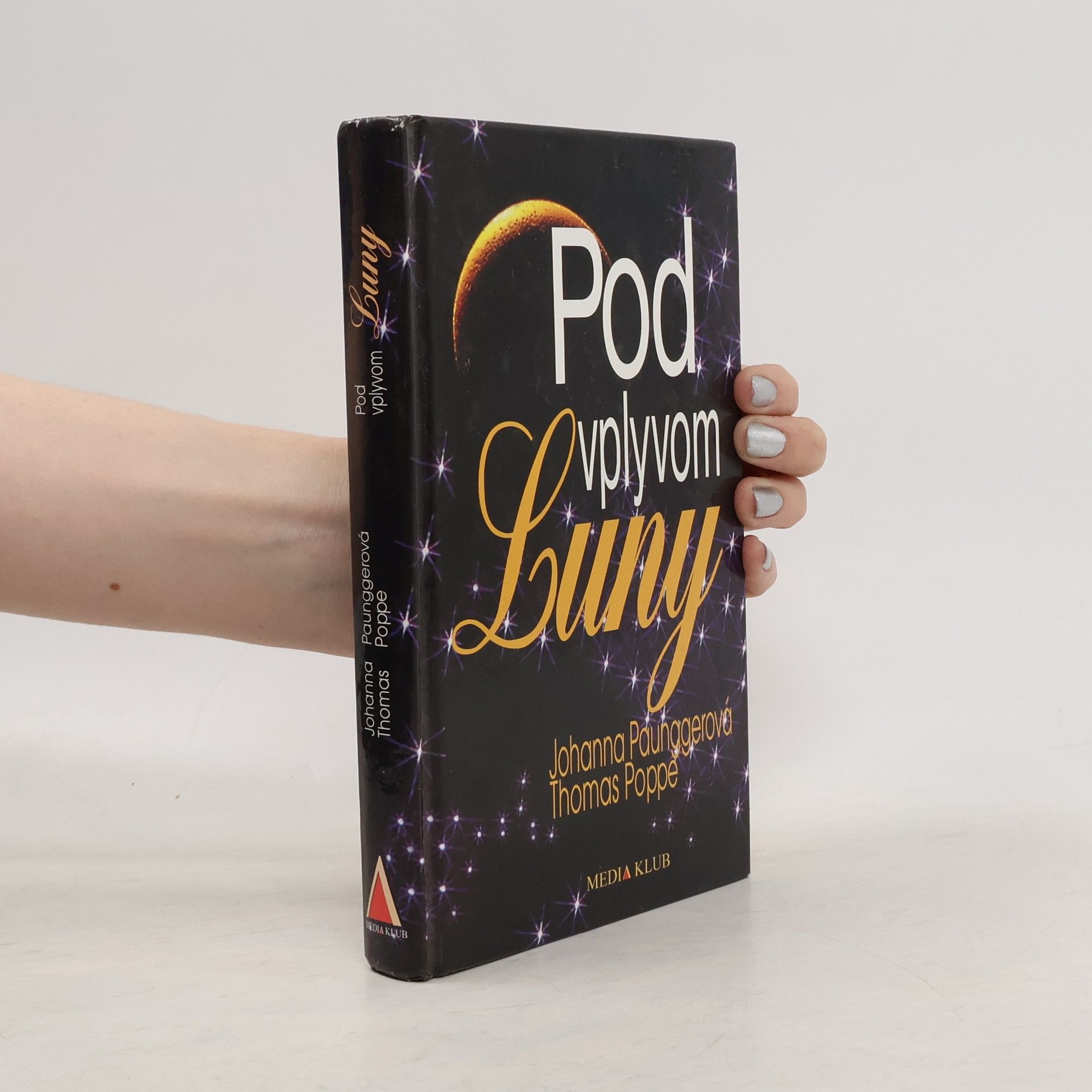 Johanna Paungger Pod vplyvom Luny