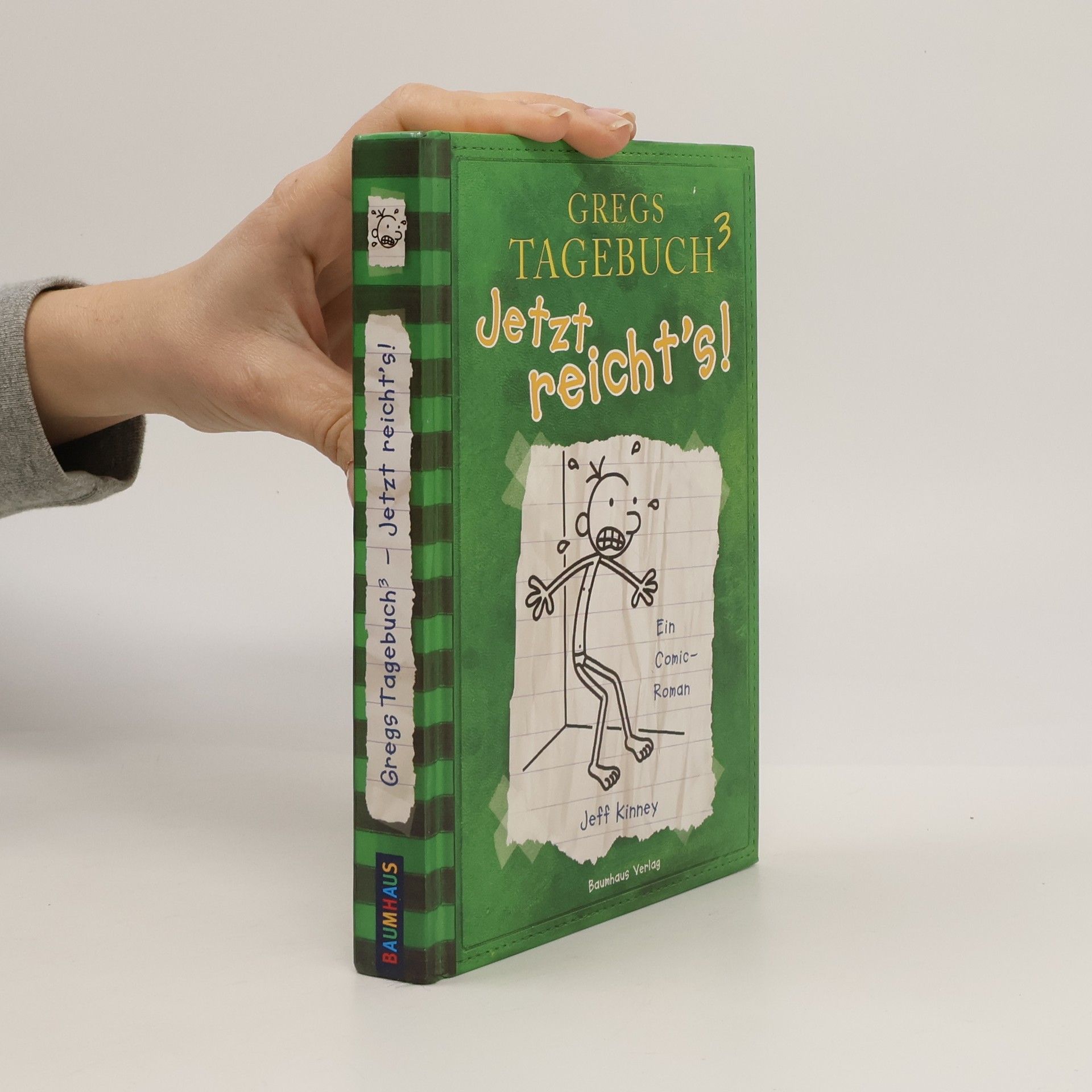 Jeff Kinney Gregs Tagebuch 3. Jetzt reicht's !