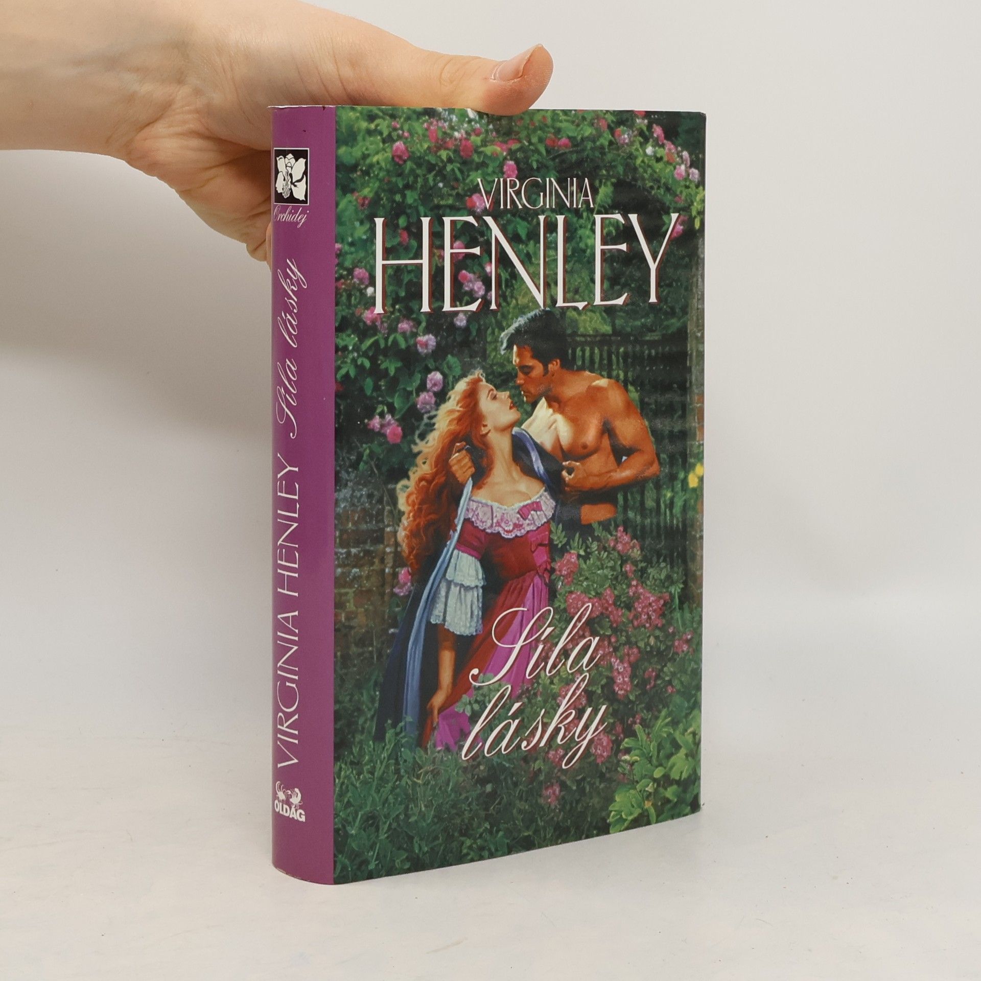 Virginia Henley Síla lásky