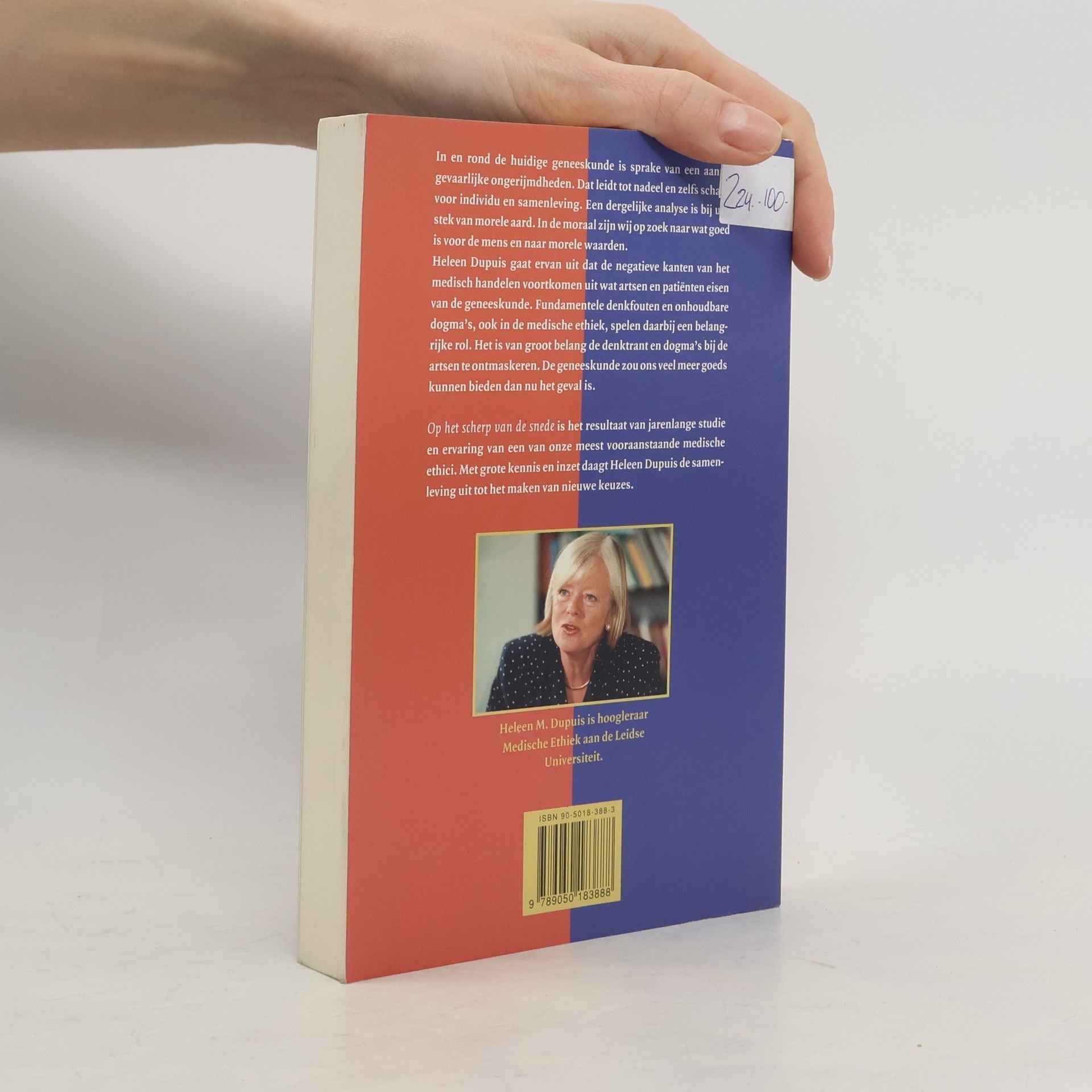 Heleen M. Dupuis Op het scherp van de snede