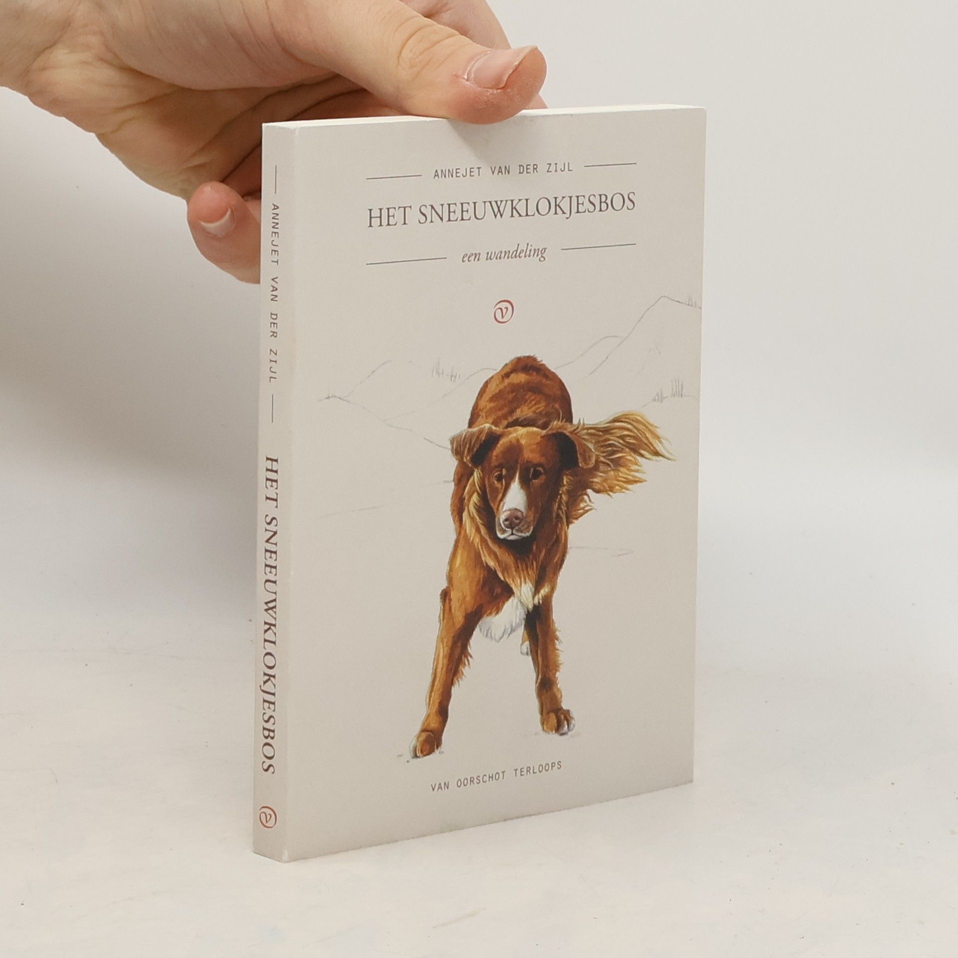 Annejet van der Zijl Het sneeuwklokjesbos. Een wandeling