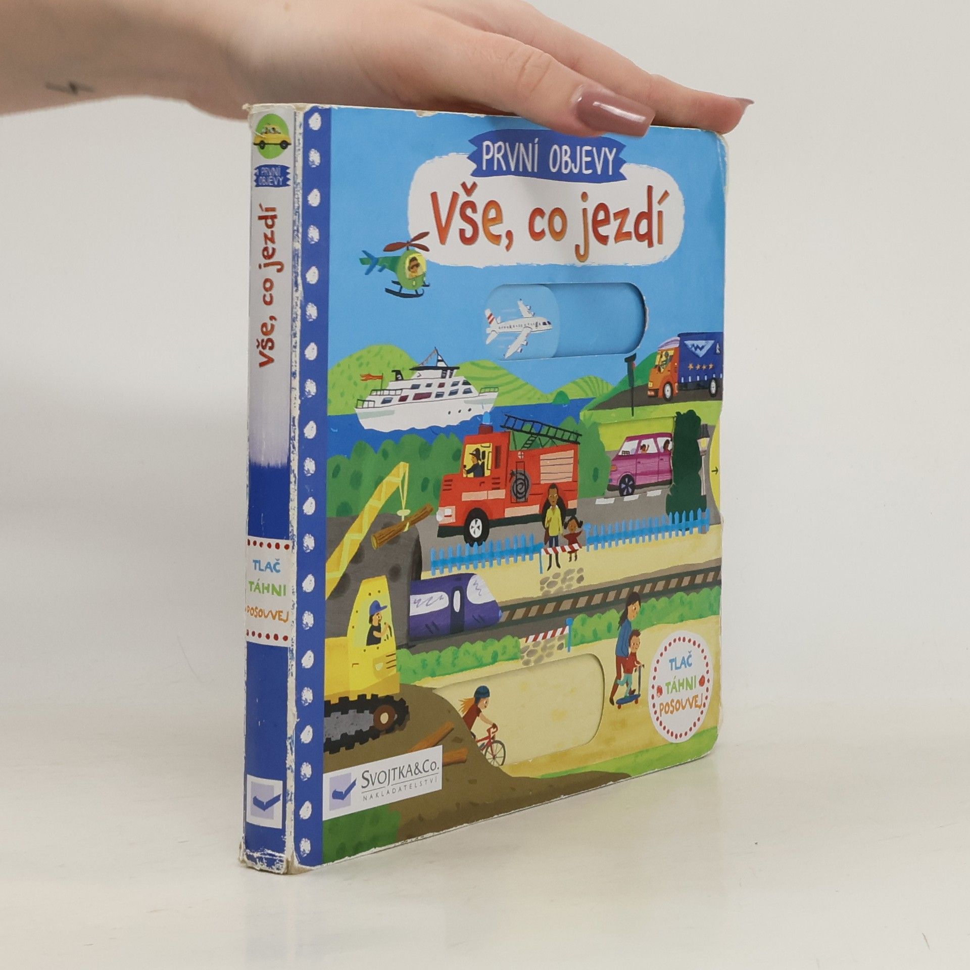 První objevy: Vše, co jezdí