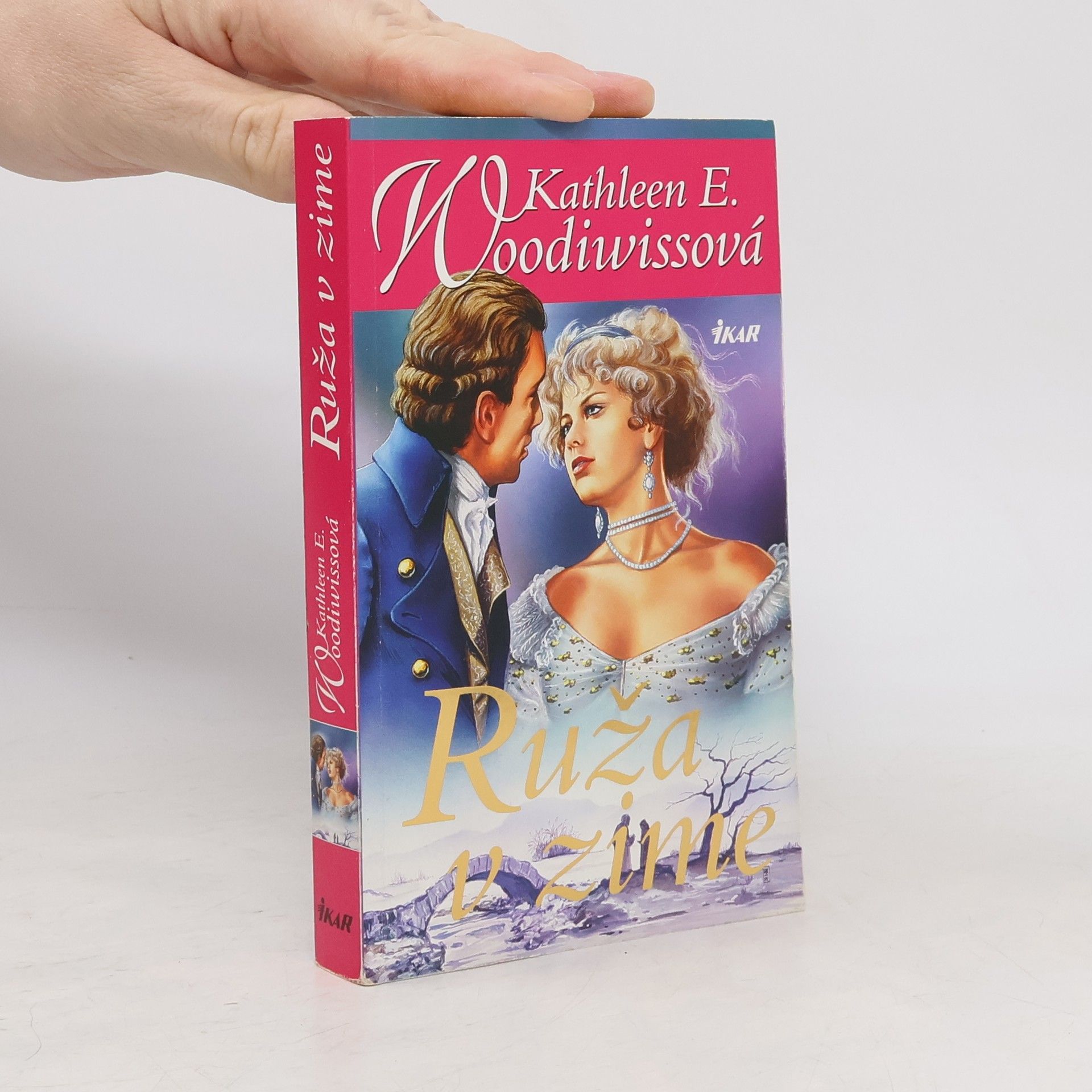 Kathleen E. Woodiwiss Ruža v zime