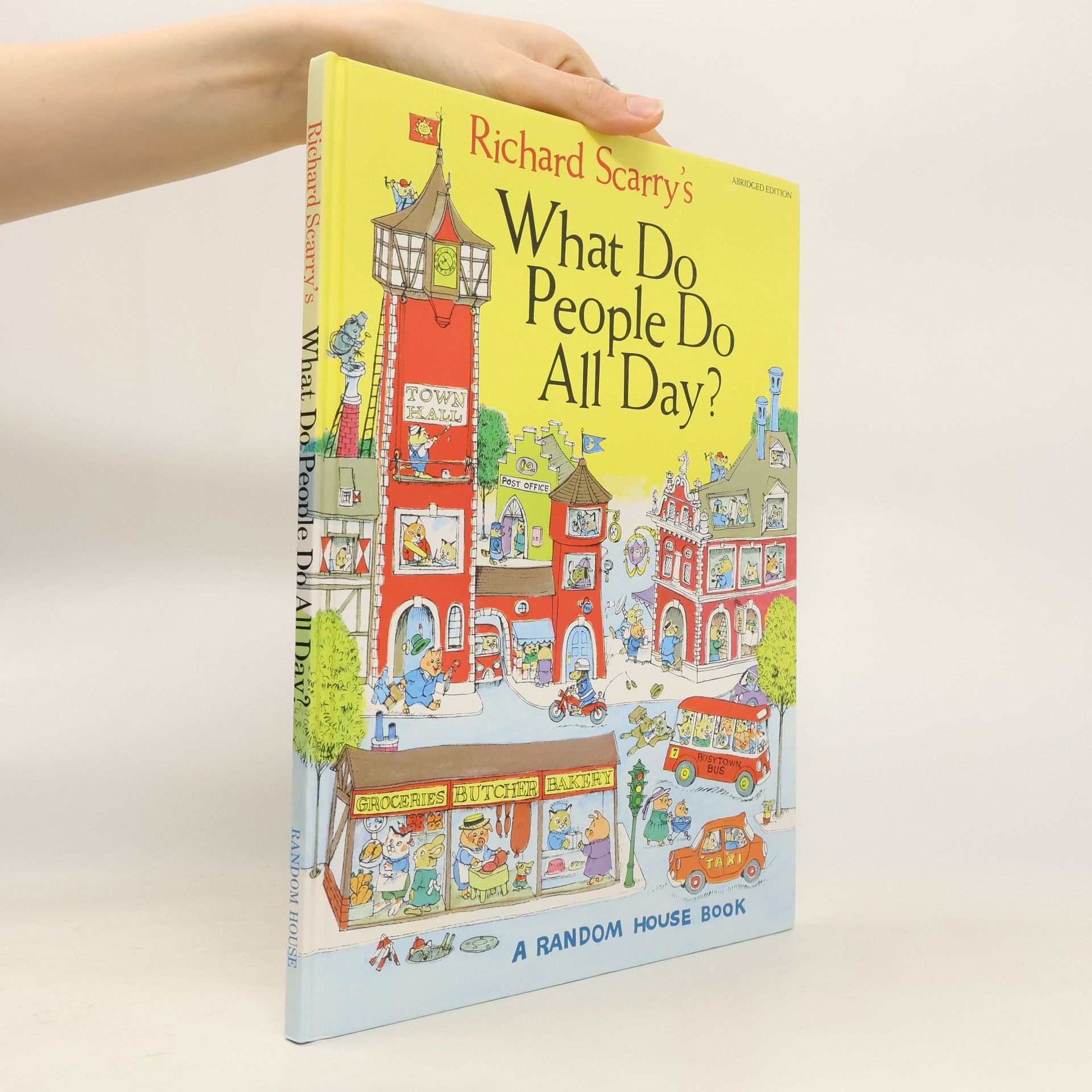 Richard Scarry What Do People Do All Day?