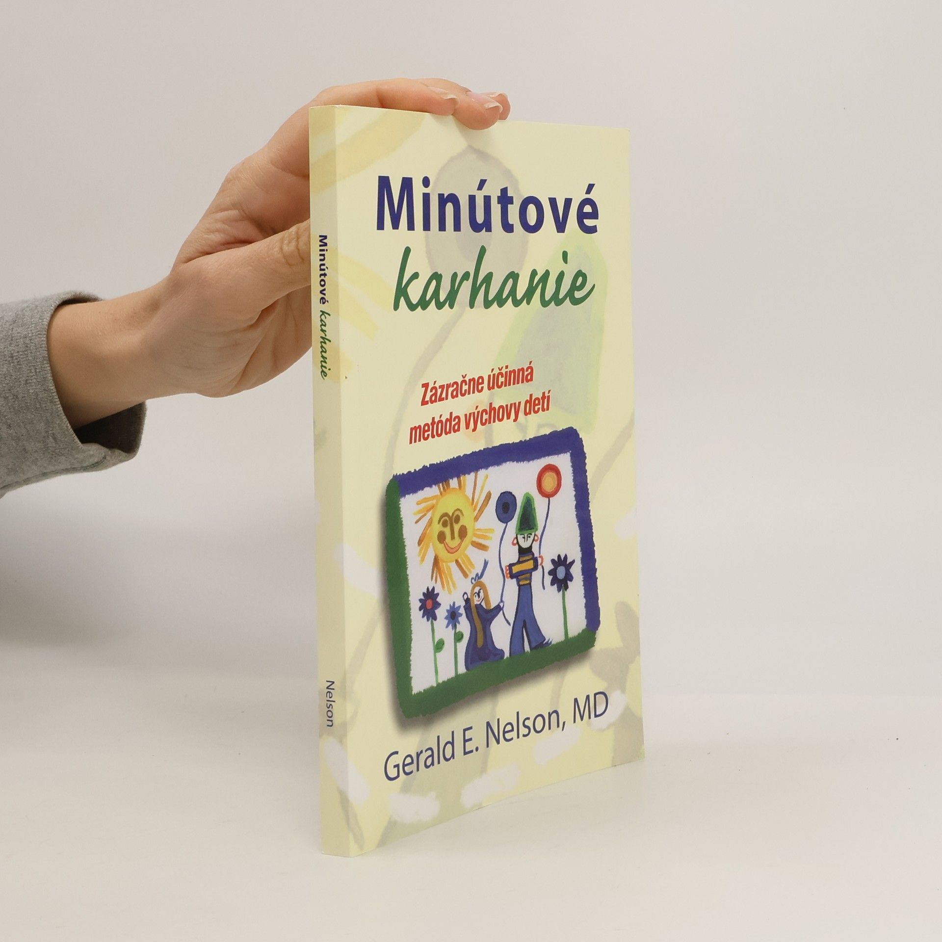 Gerald E. Nelson Minútové karhanie