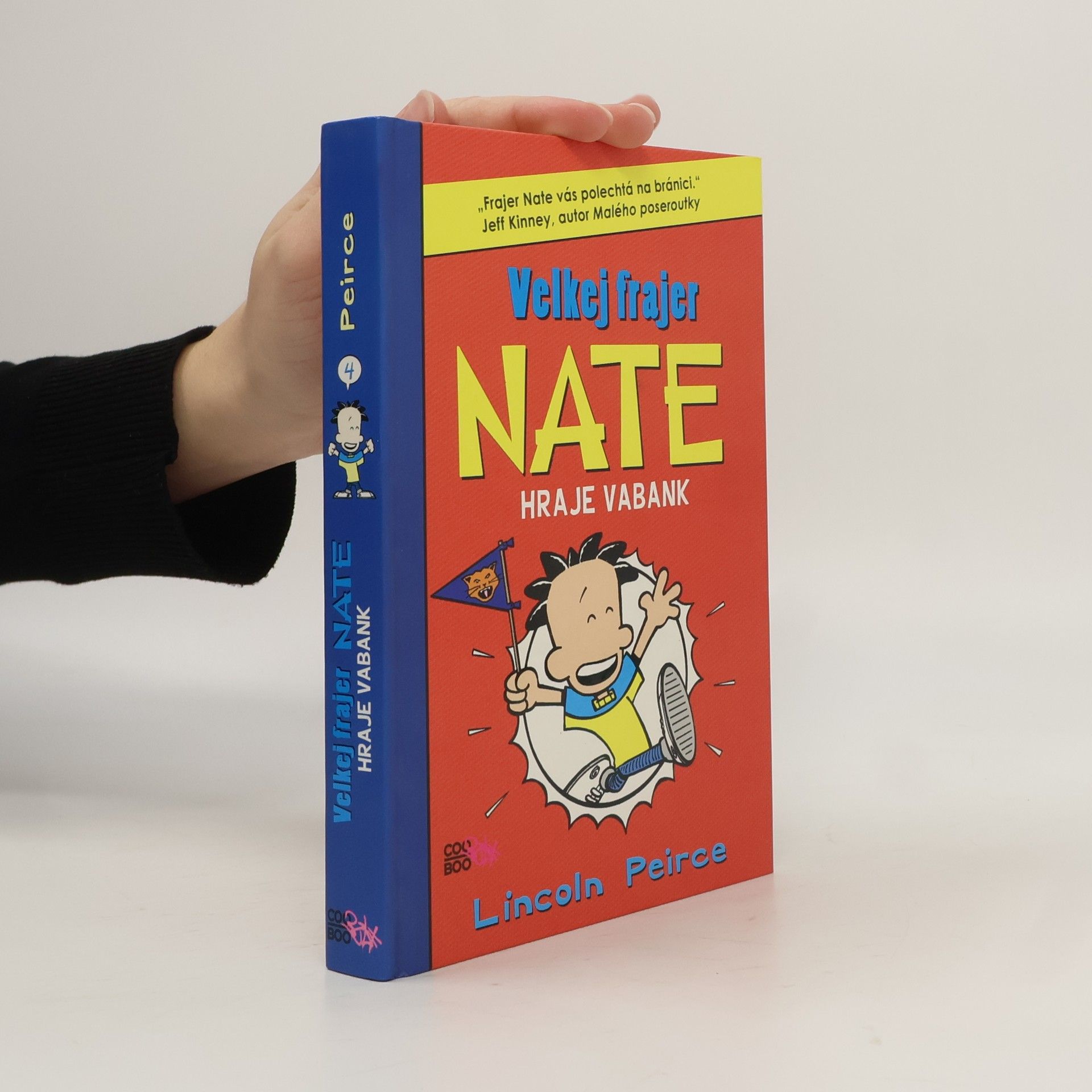 Lincoln Peirce Velkej frajer Nate hraje vabank