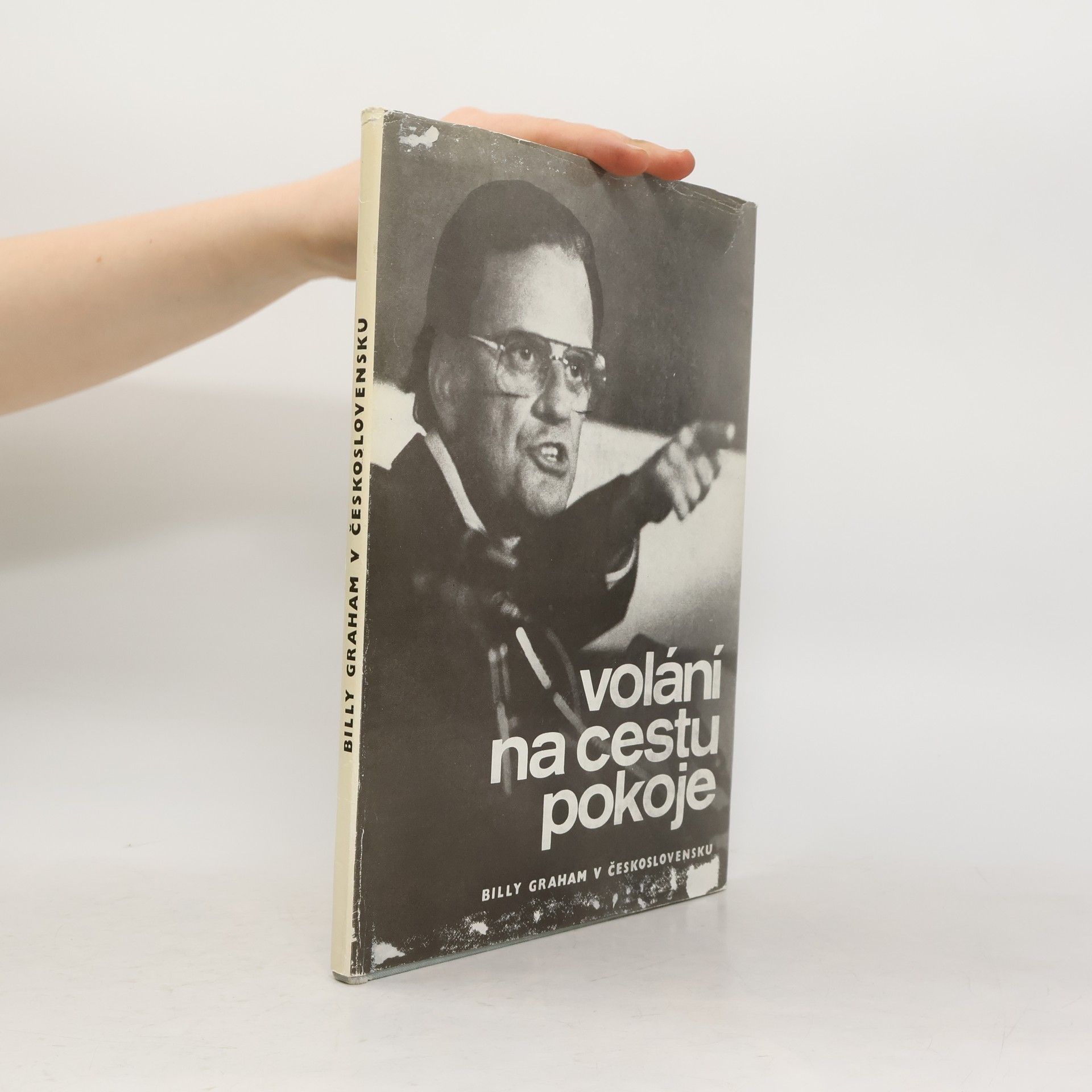 Billy Graham Volání na cestu pokoje. Billy Graham v Československu