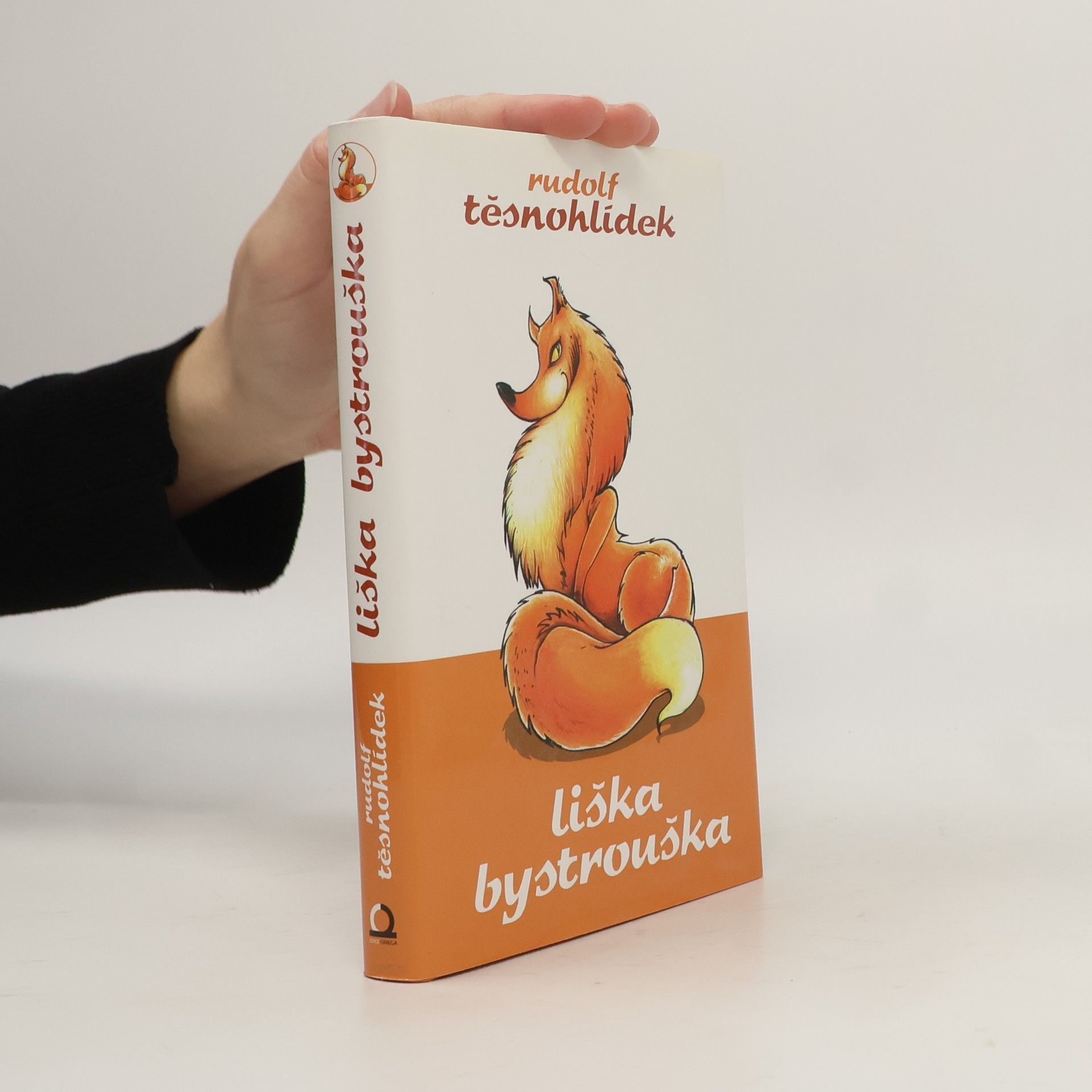 Rudolf Těsnohlídek Liška Bystrouška