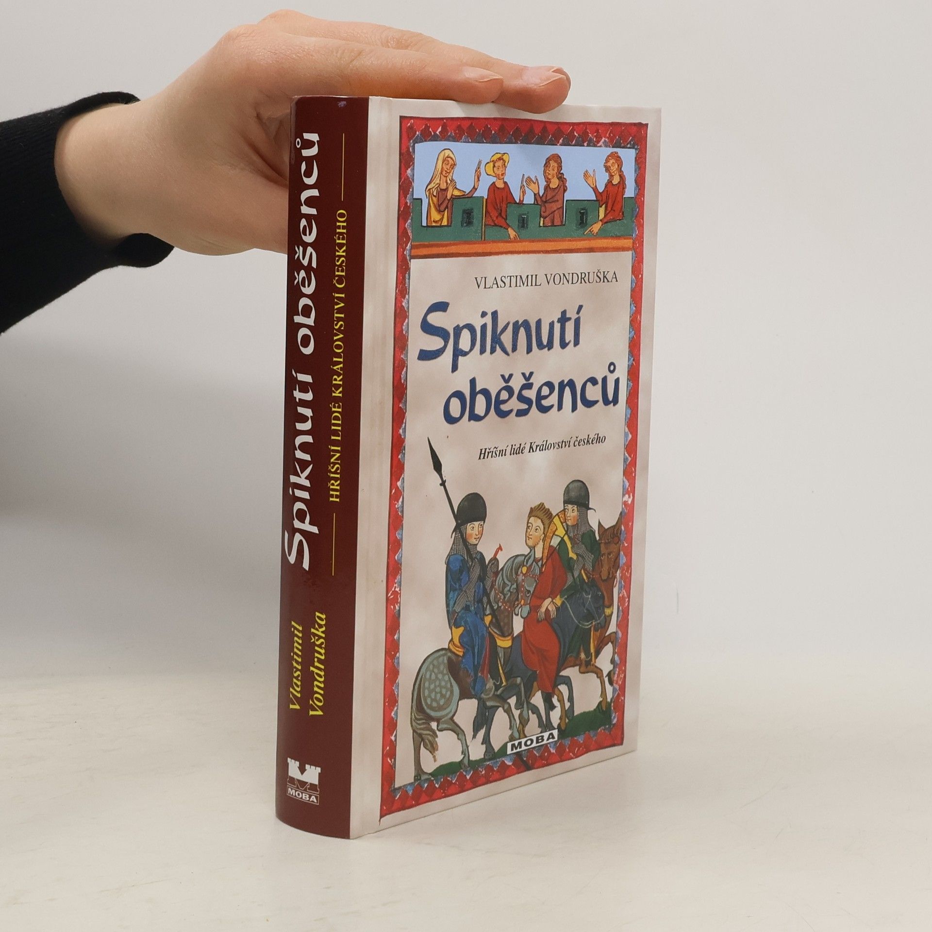 Vlastimil Vondruška Spiknutí oběšenců