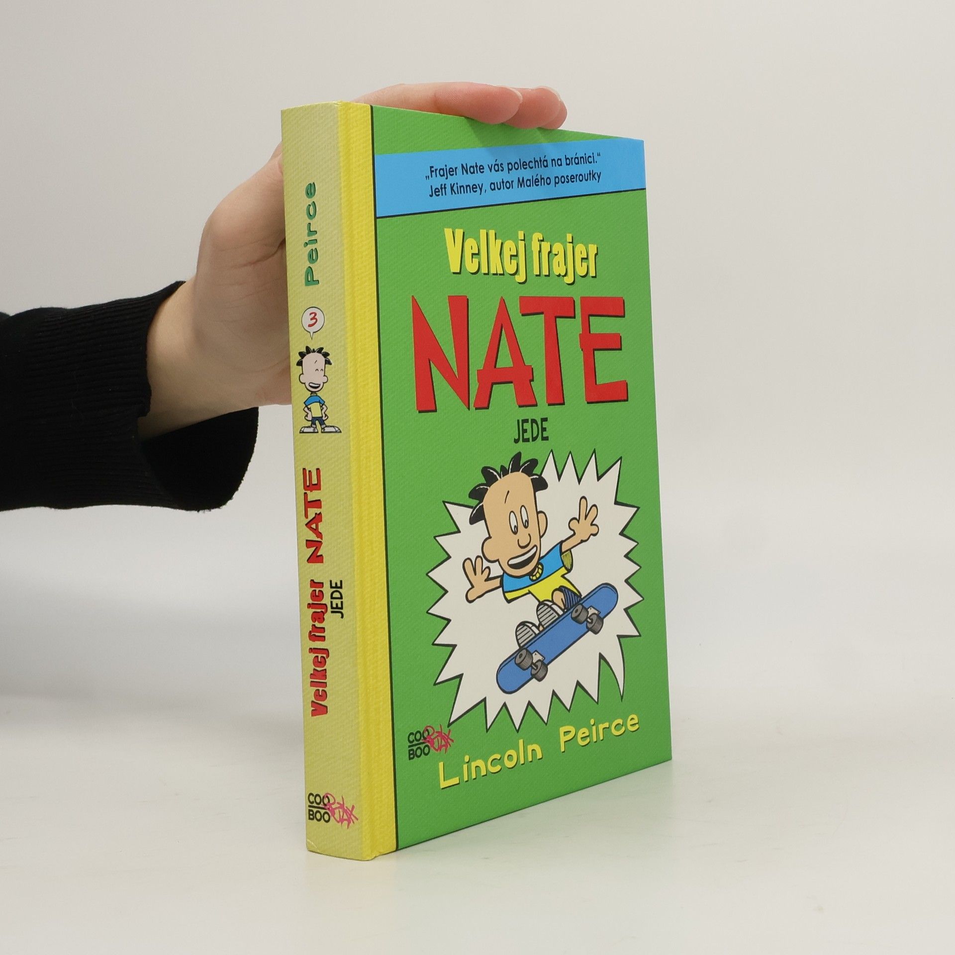 Lincoln Peirce Velkej frajer Nate jede