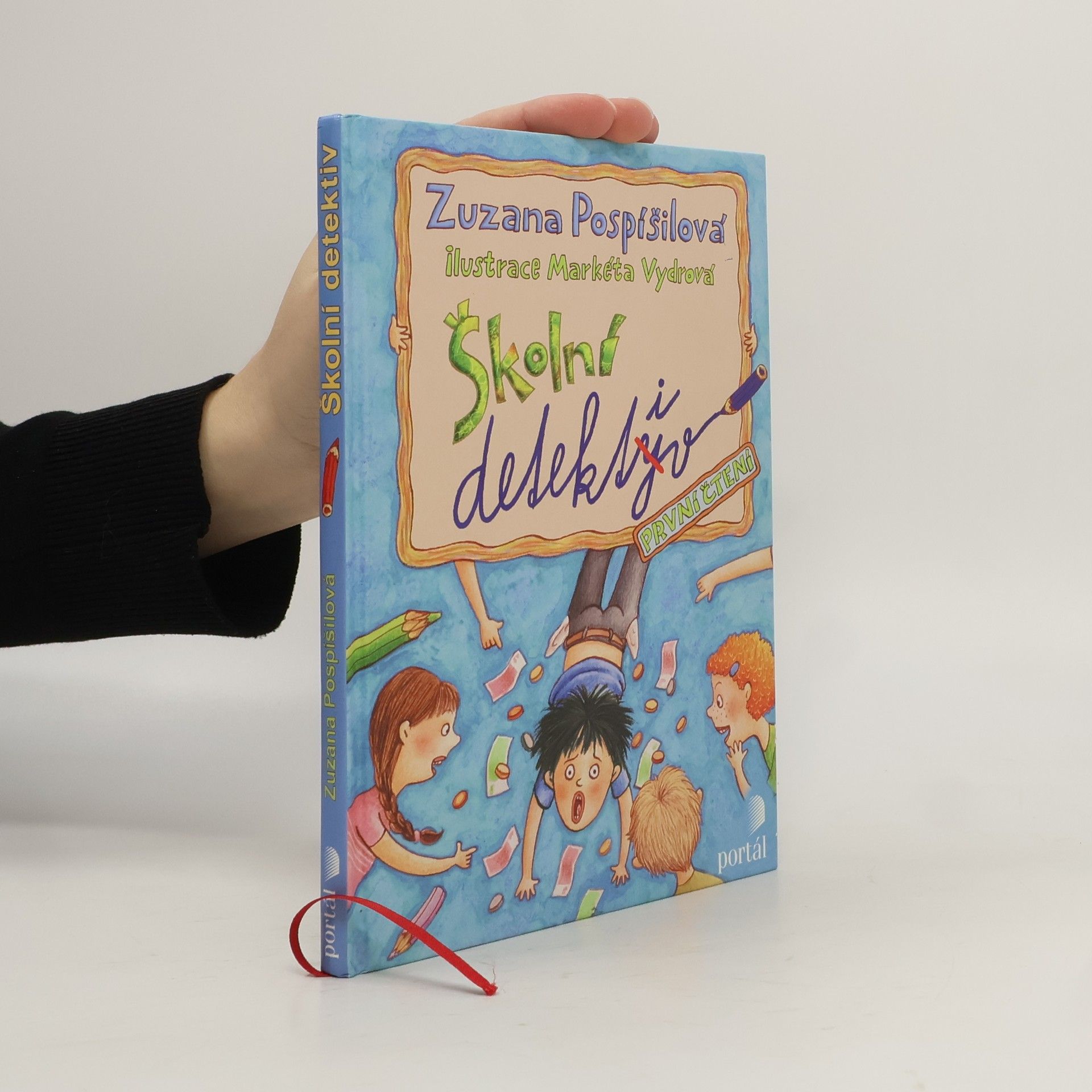 Zuzana Pospíšilová Školní detektiv