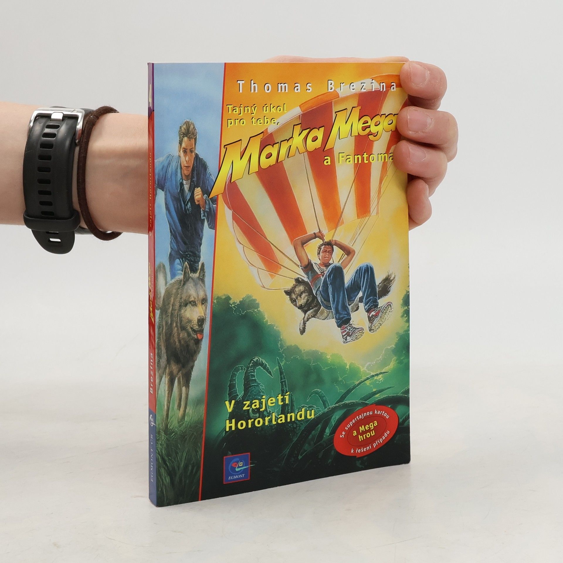 V zajetí Hororlandu. Tajný úkol pro tebe, Marka Mega a Fantoma. 4. díl