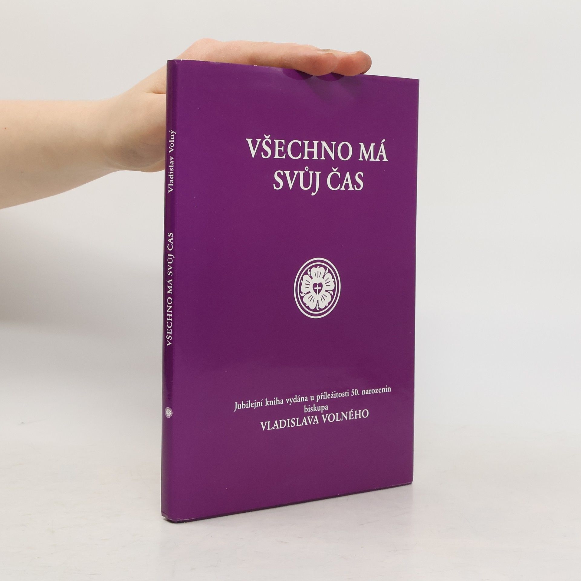 Vladislav Volný Všechno má svůj čas