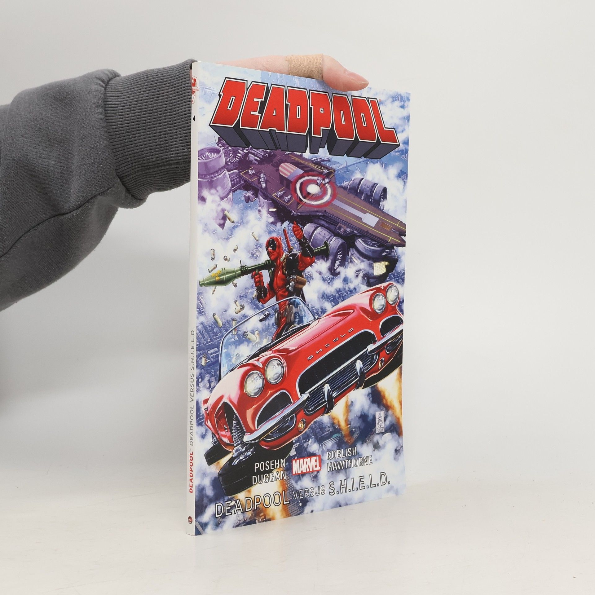 Gerry Duggan Deadpool 4. Deadpool versus S.H.I.E.L.D.