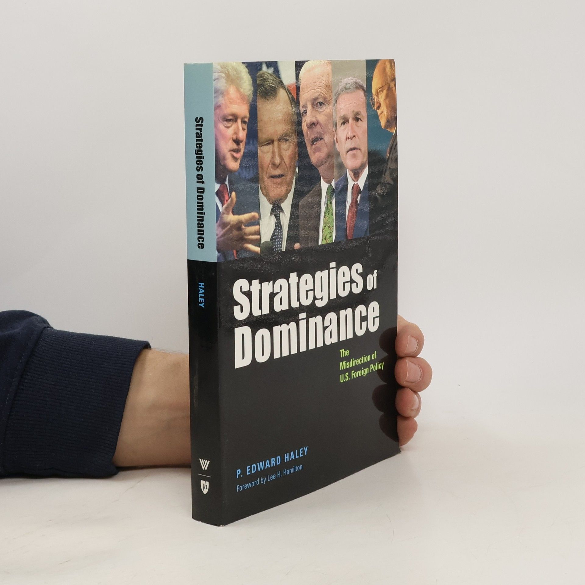 P. Edward Haley Strategies of Dominance