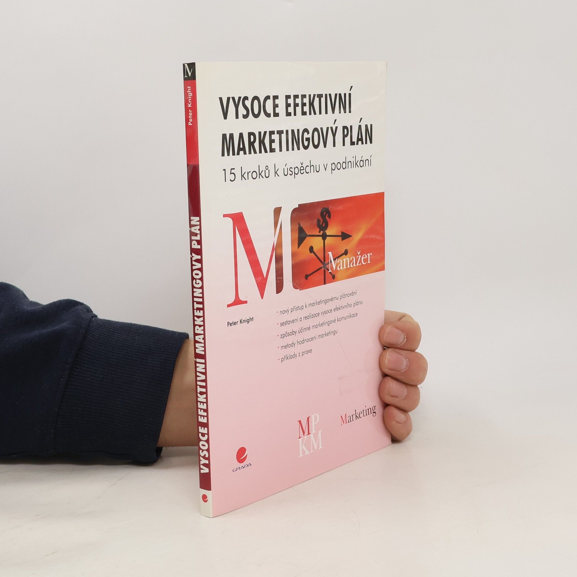Peter Knight Vysoce efektivní marketingový plán