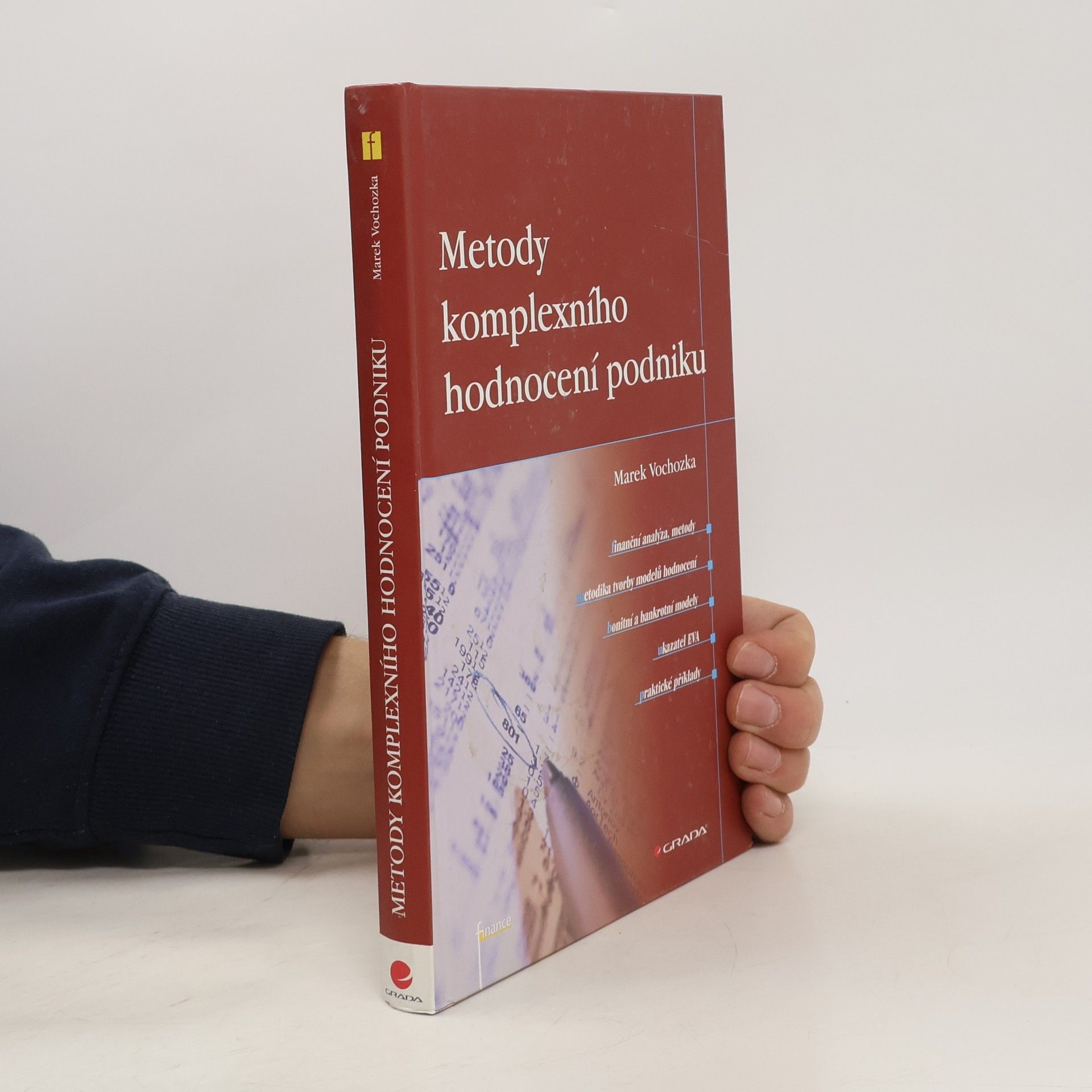 Marek Vochozka Metody komplexního hodnocení podniku