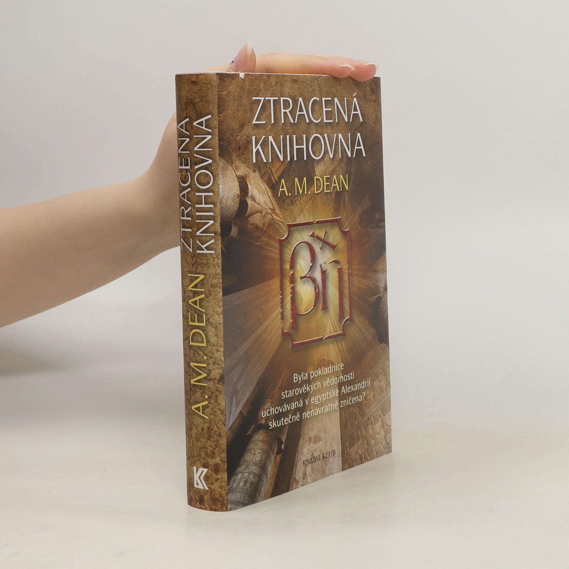 A. M. Dean Ztracená knihovna