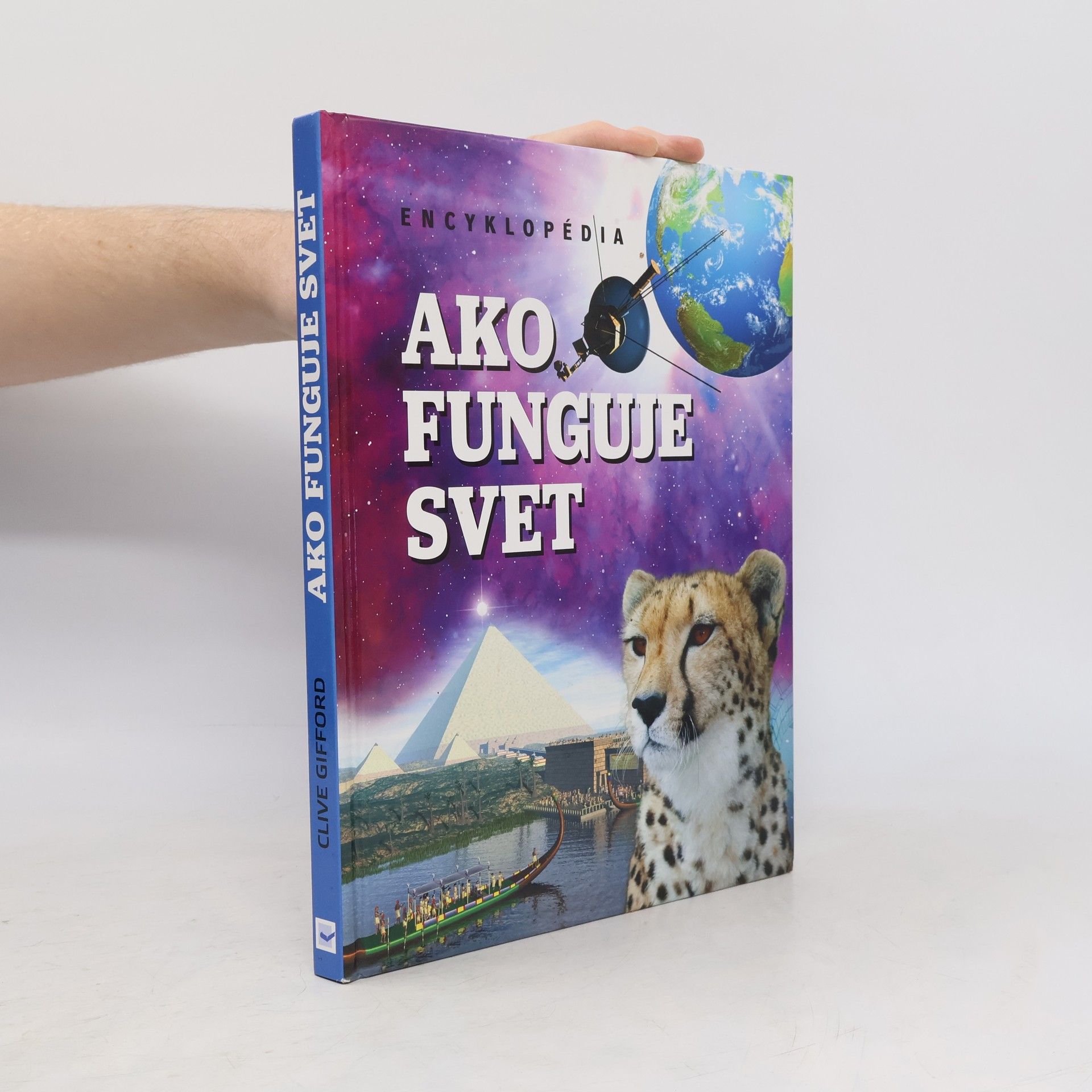 Clive Gifford Ako funguje svet