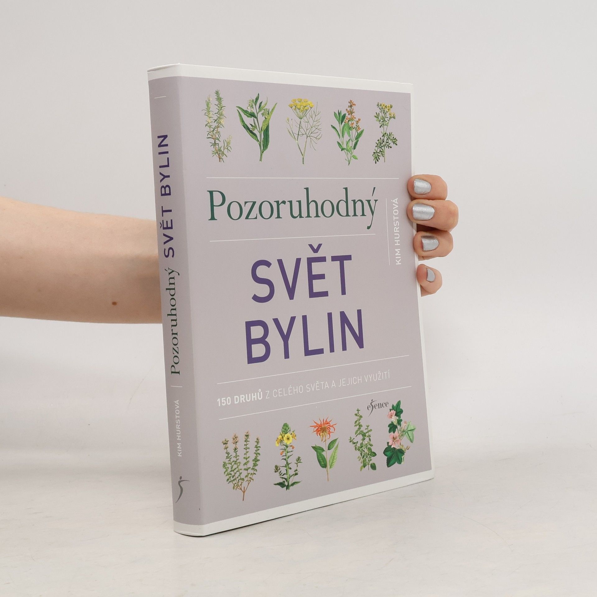 Kim Hurst Pozoruhodný svět bylin