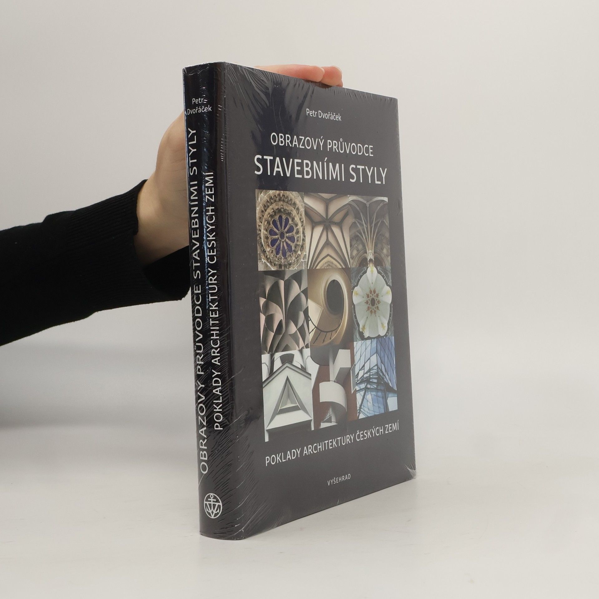Petr Dvořáček Obrazový průvodce stavebními styly : poklady architektury českých zemí