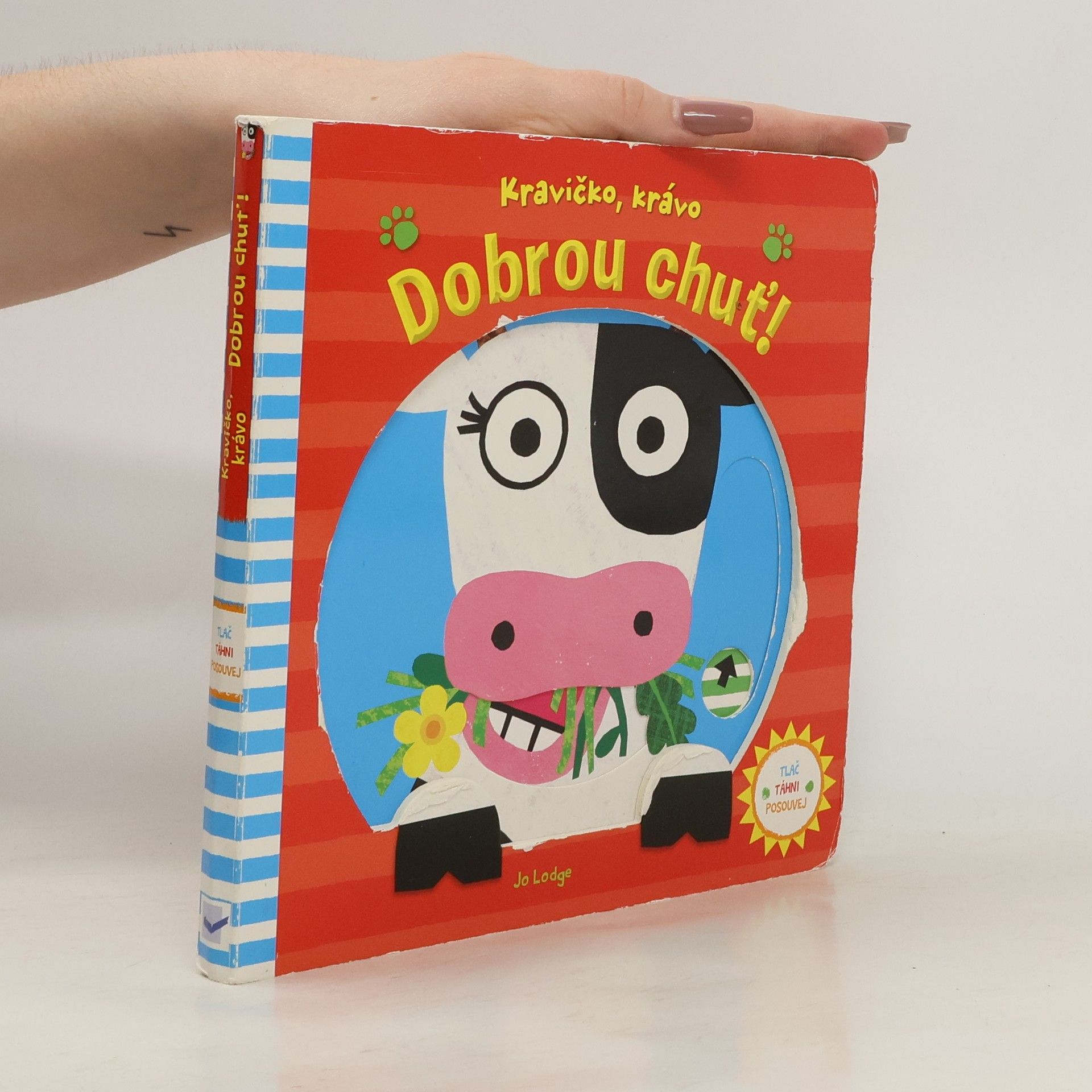 Jo Lodge Kravičko, krávo, dobrou chuť!