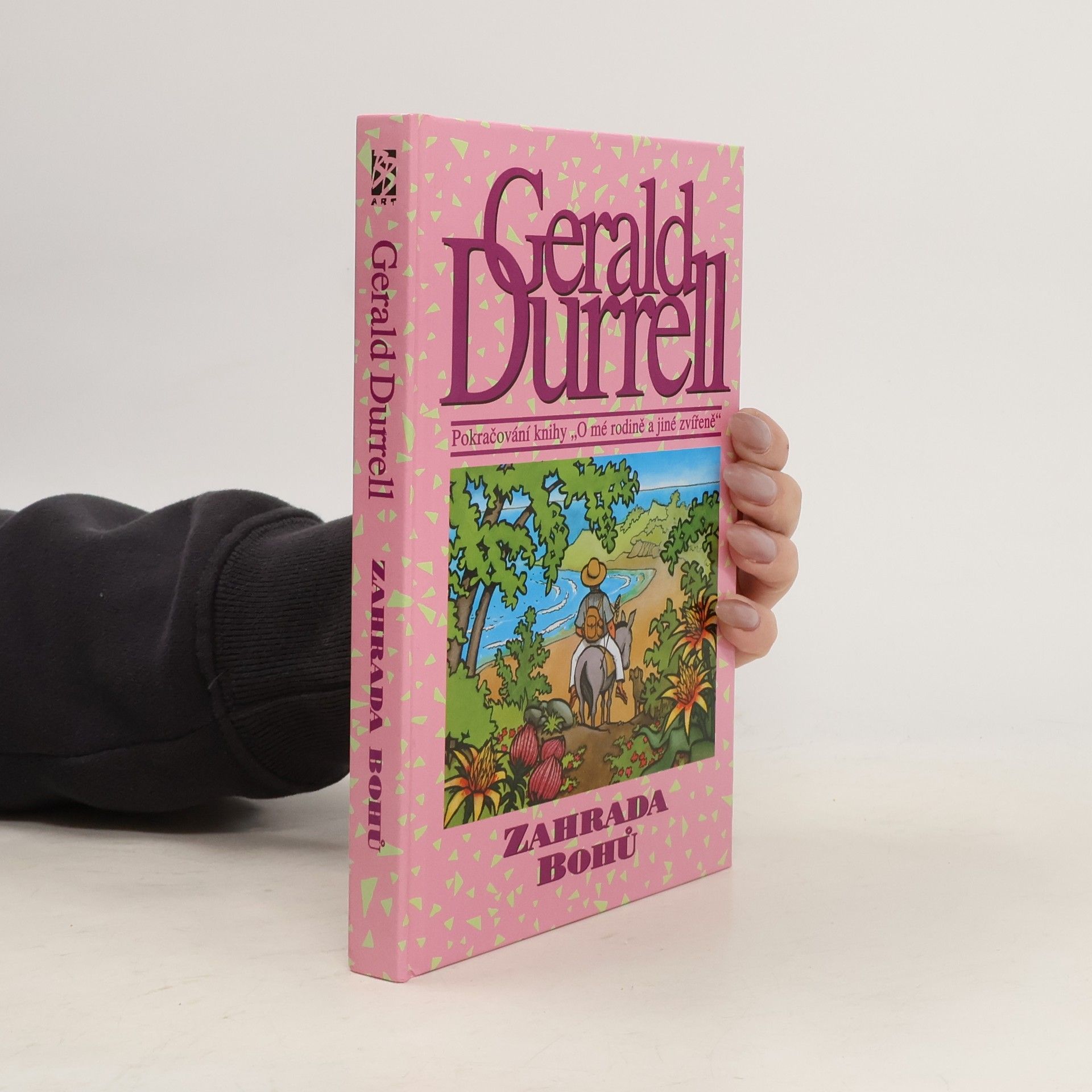 Gerald Durrell Zahrada bohů