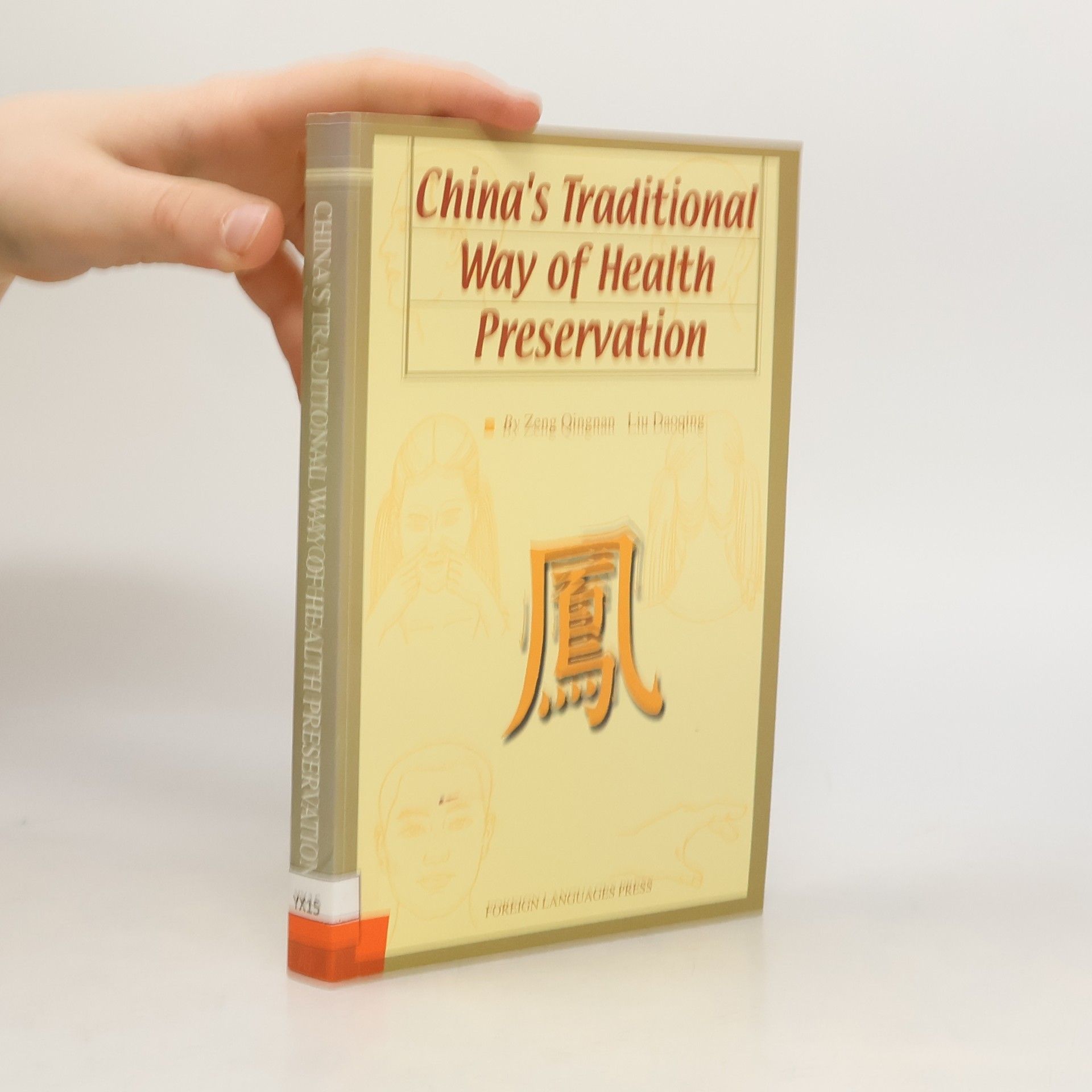 Zeng Qingsnan China's Traditional Way of Health Preservation