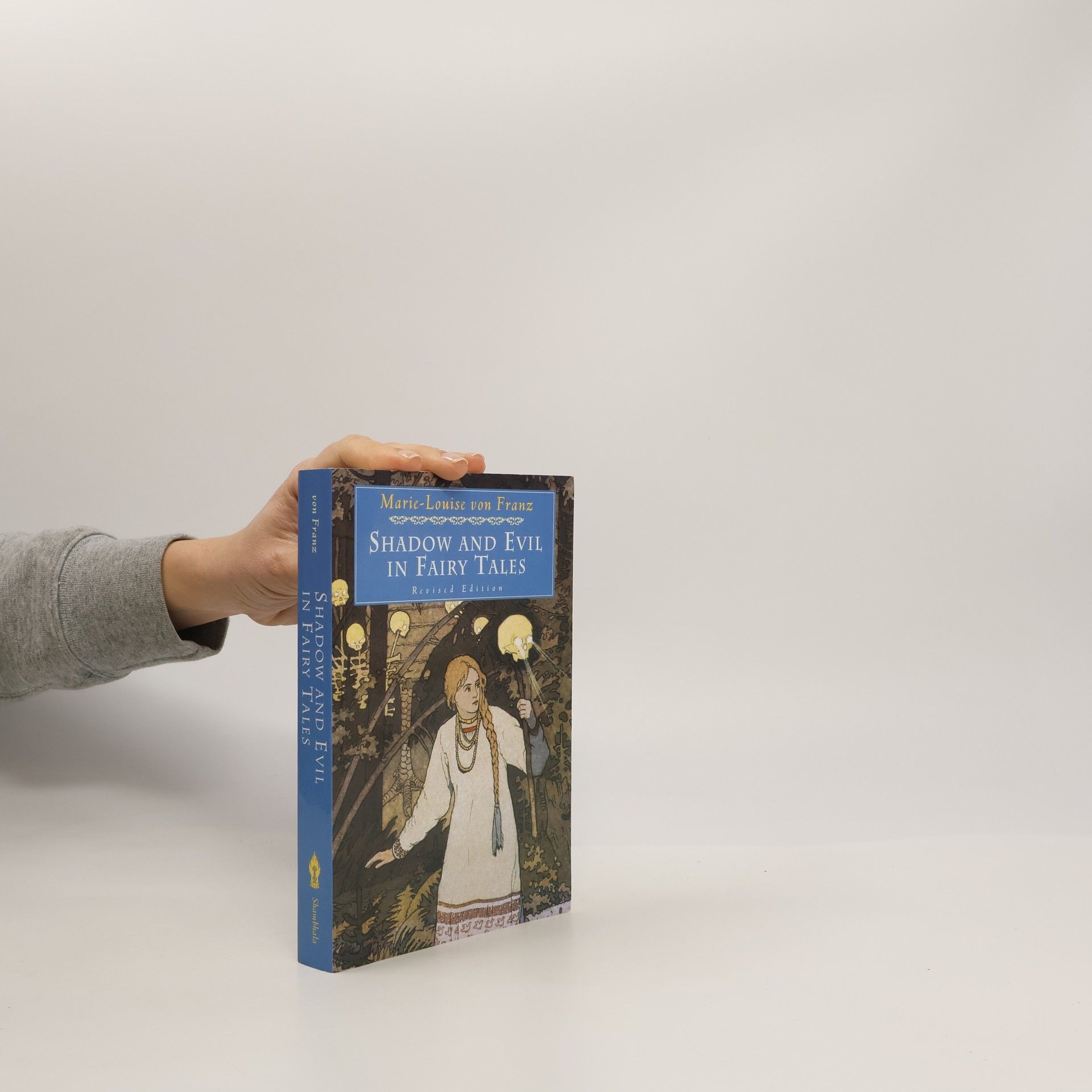 Marie-Louise von Franz Shadow and Evil in Fairy Tales