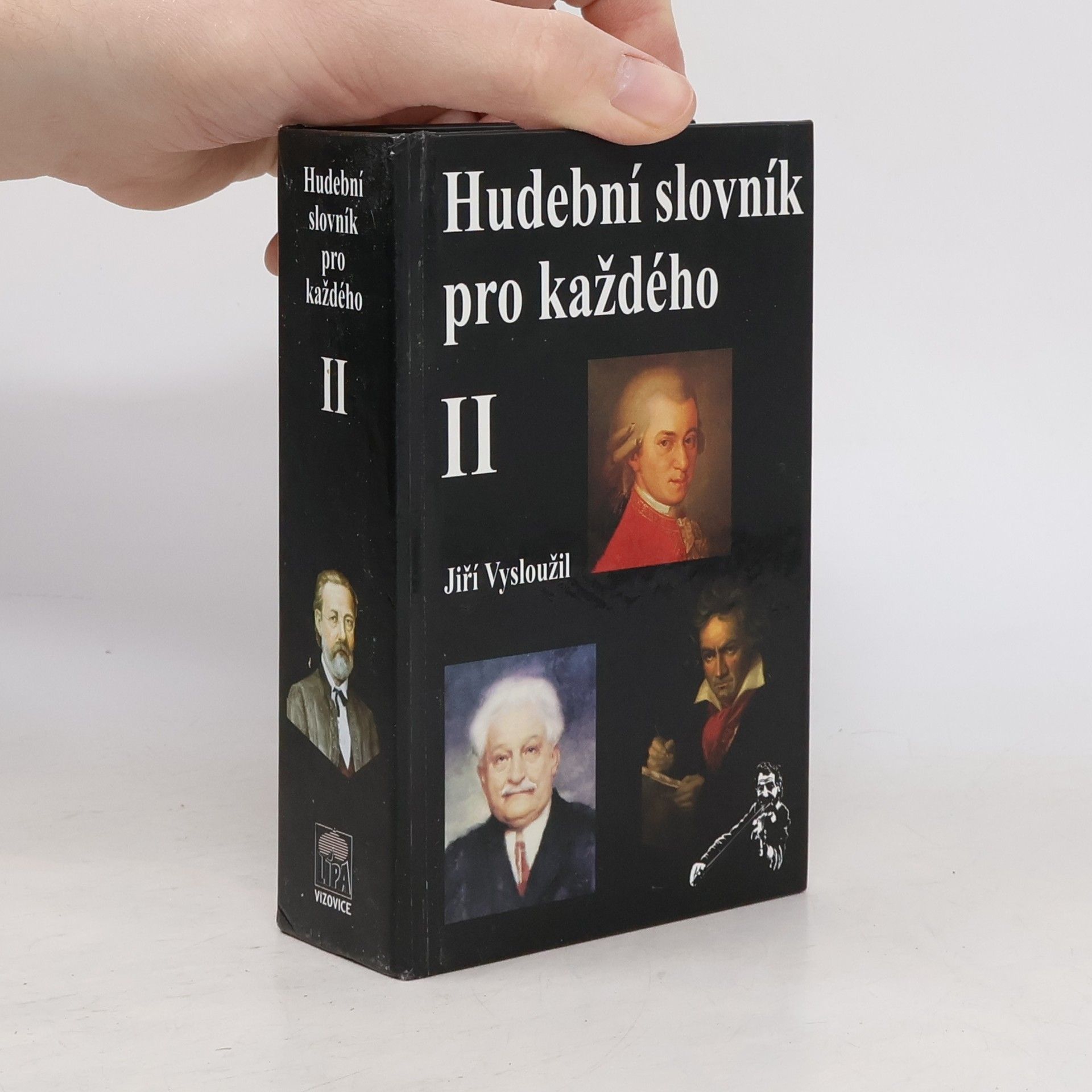 Jiří Vysloužil Hudební slovník pro každého. II. díl, Skladatelé a hudební spisovatelé