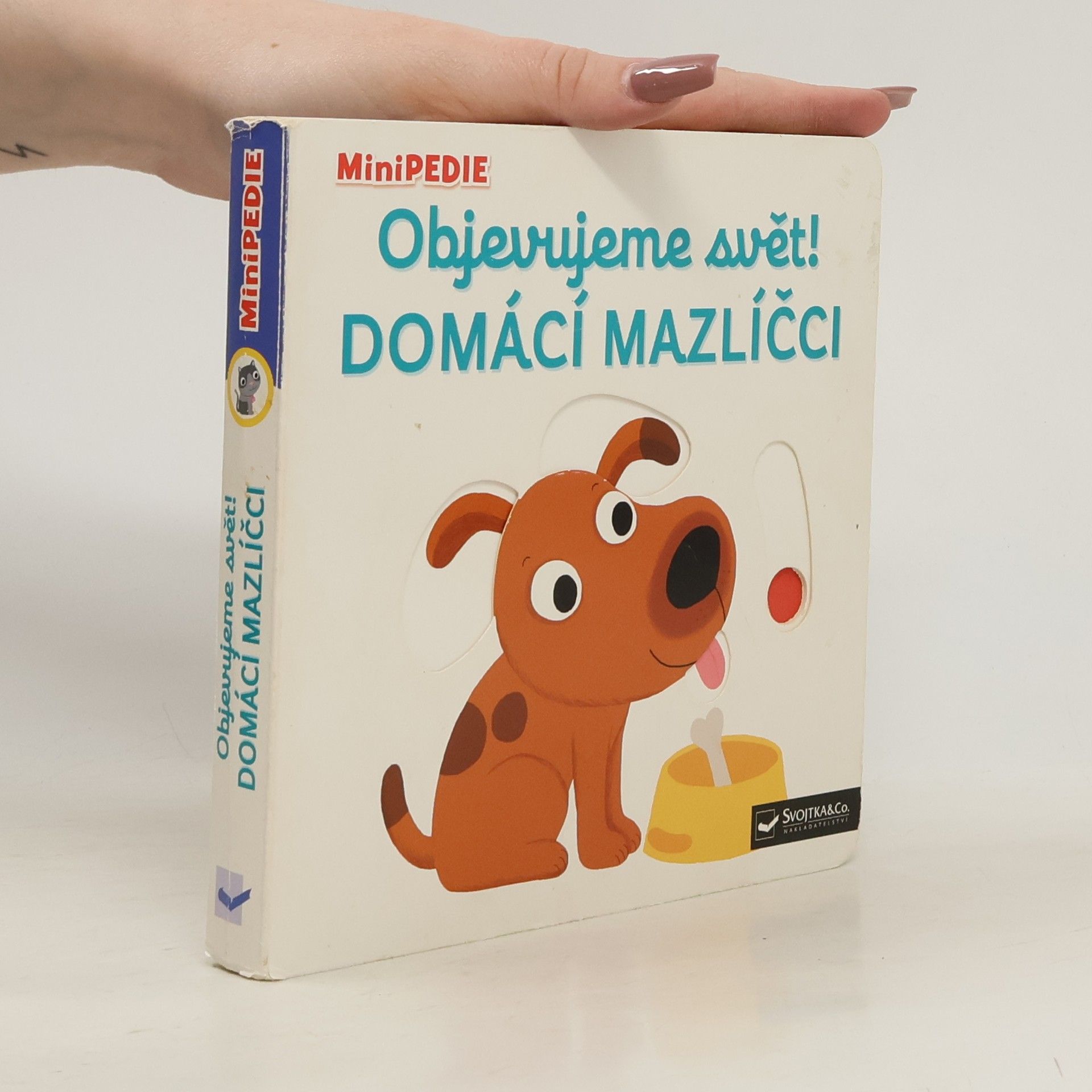 Nathalie Choux Objevujeme svět! Domácí mazlíčci