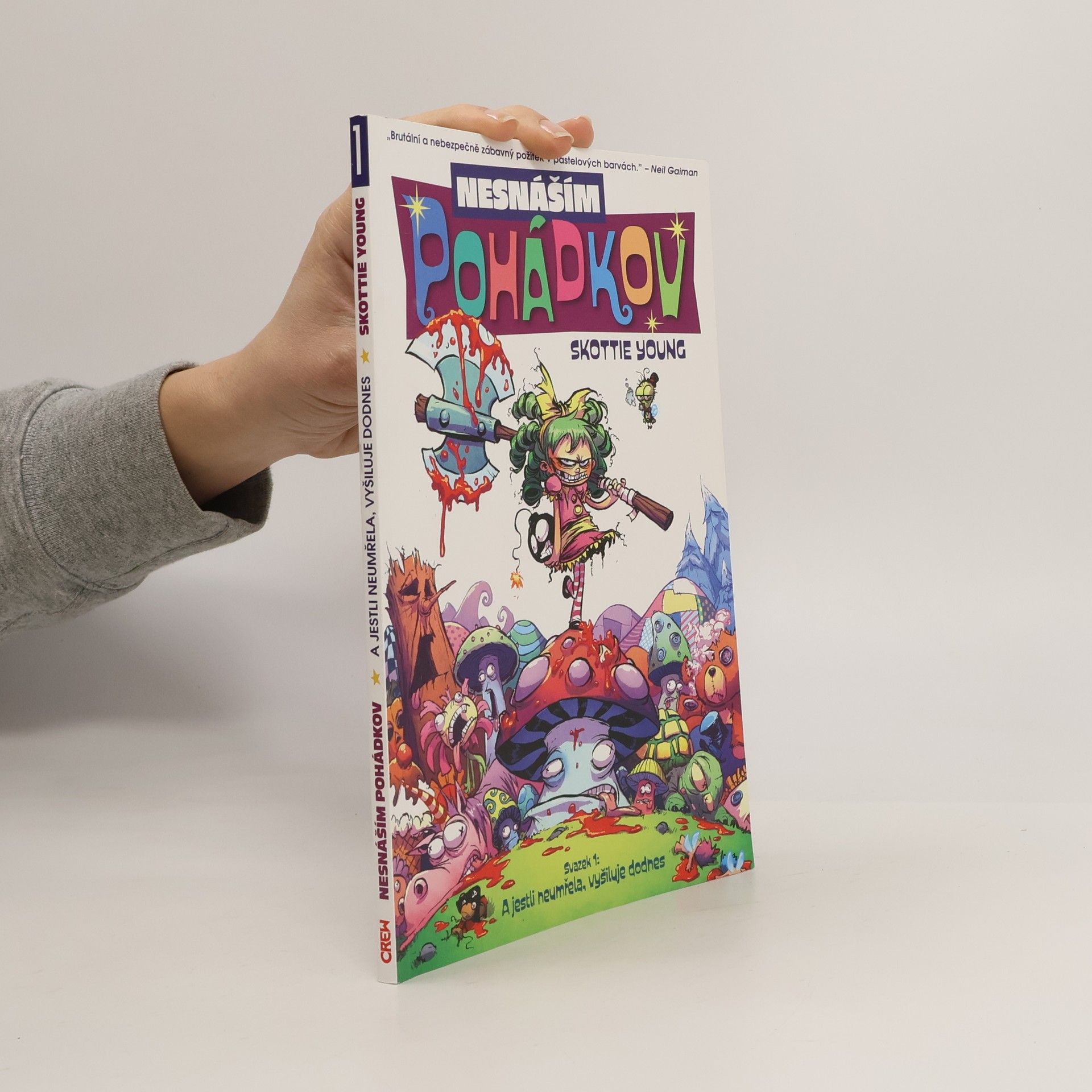 Skottie Young Nesnáším Pohádkov. Svazek 1.