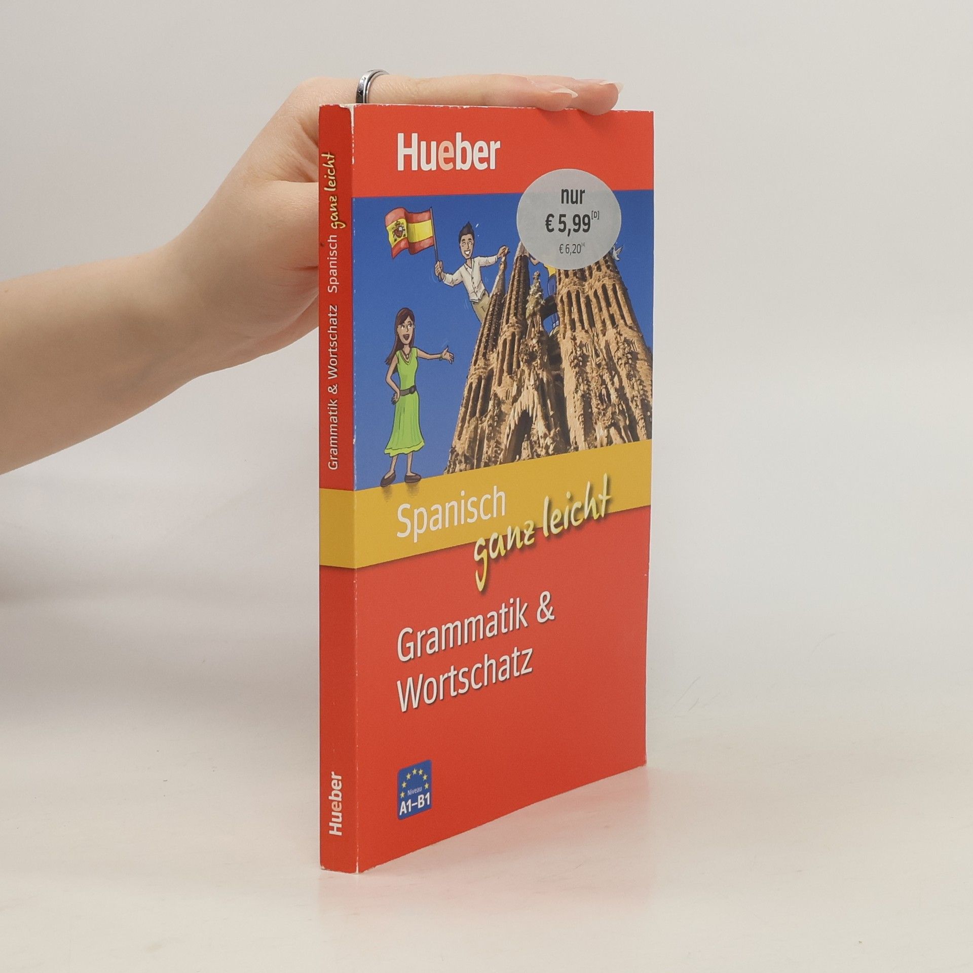 Oliver Sparisci Grammatik & Wortschatz Spanisch ganz leicht ; [Niveau A1 - B1]