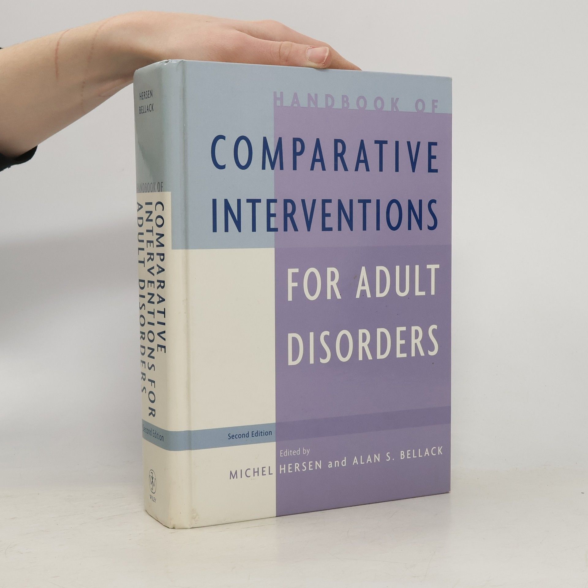 Michel Hersen Handbook of Comparative Interventions for Adult Disorders