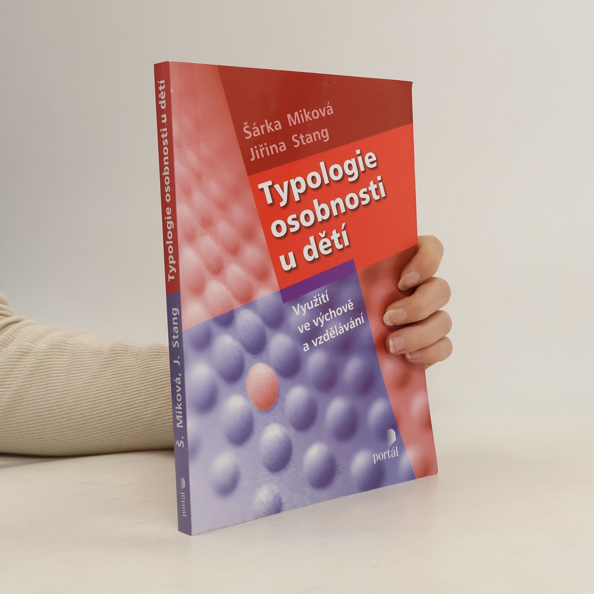 Šárka Míková Typologie osobnosti u dětí