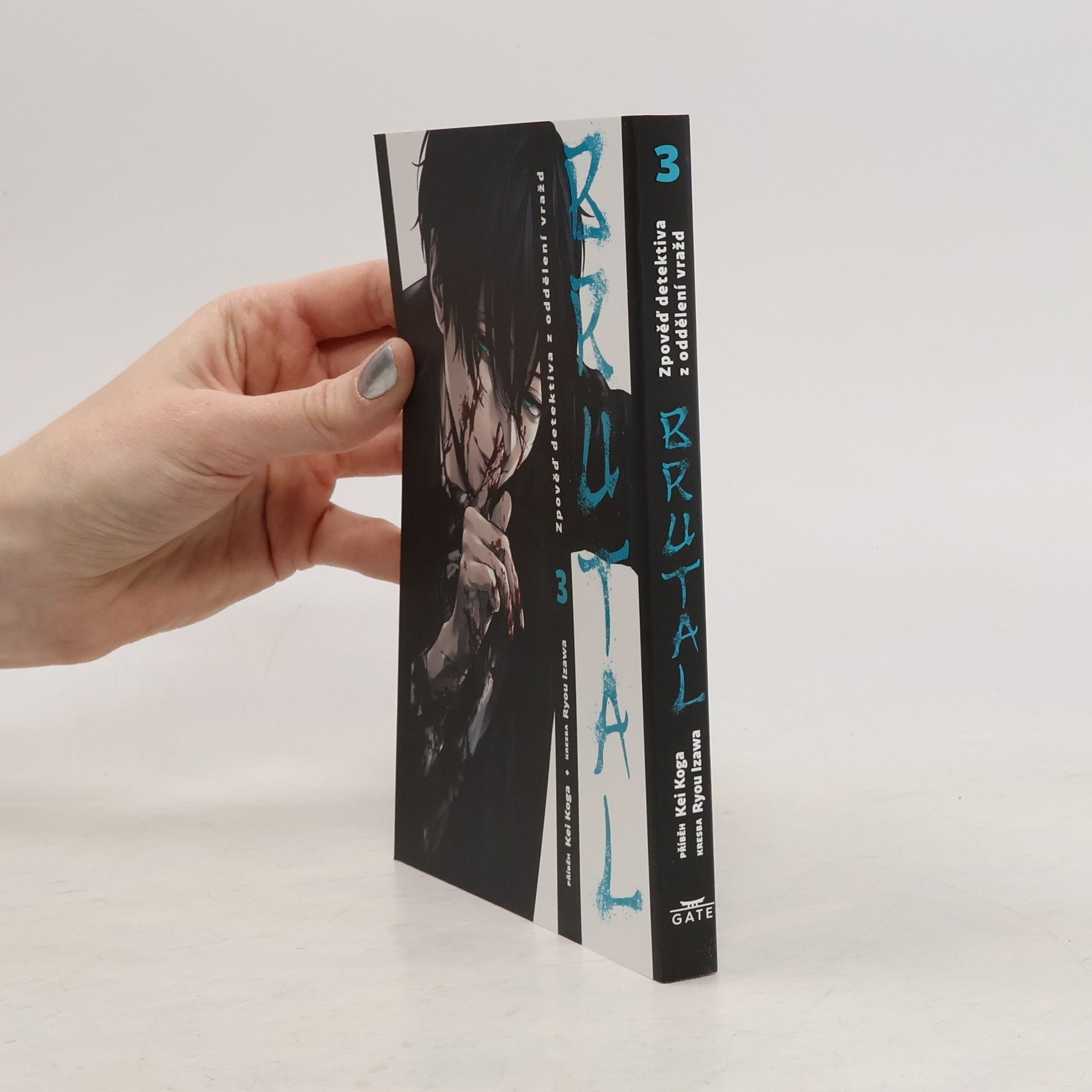 Kei Koga Brutal : zpověď detektiva z oddělení vražd. 3