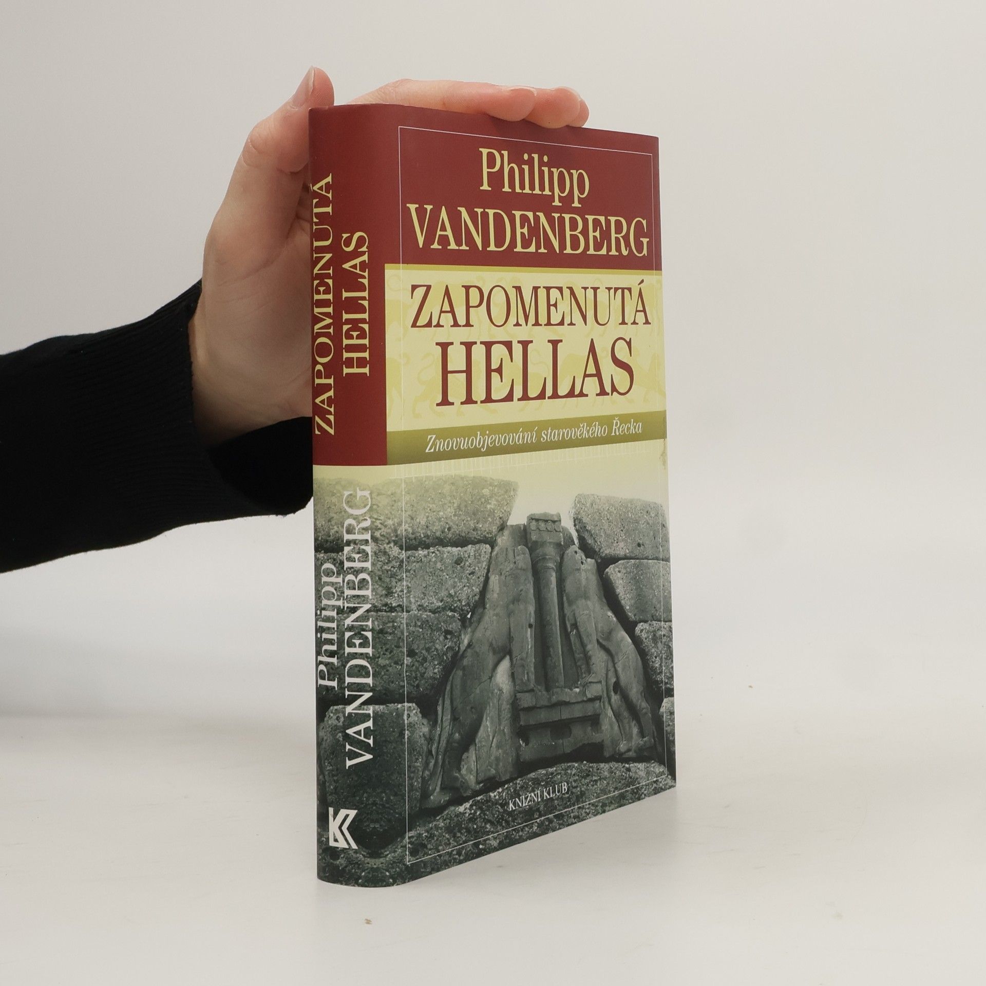 Philipp Vandenberg Zapomenutá Hellas